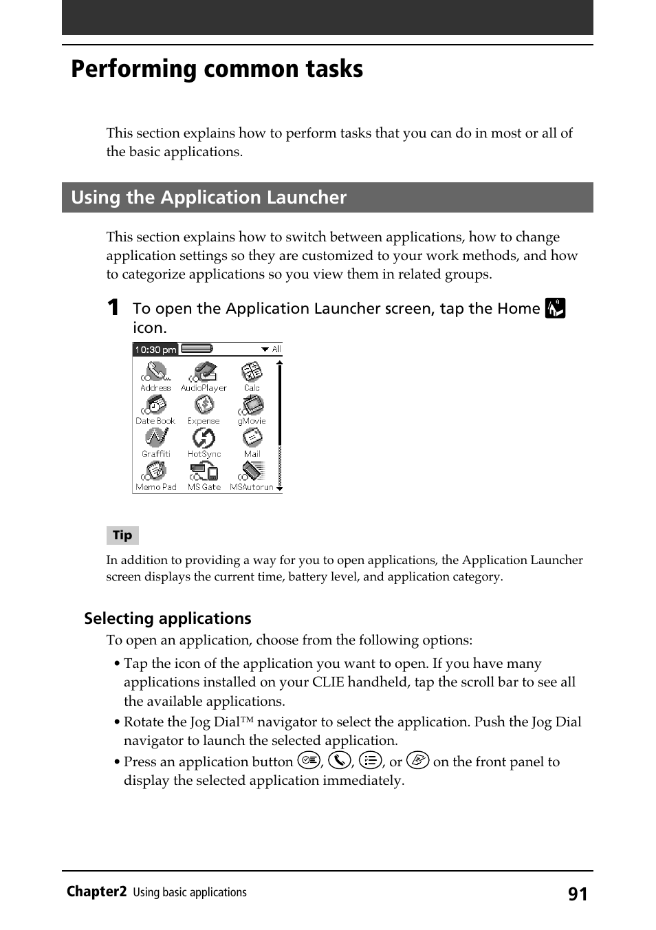 Performing common tasks, Using the application launcher, Launcher (home) screen | Starting/selecting, Starting applications, Home icon, Common tasks | Sony PEG-N710C User Manual | Page 91 / 218