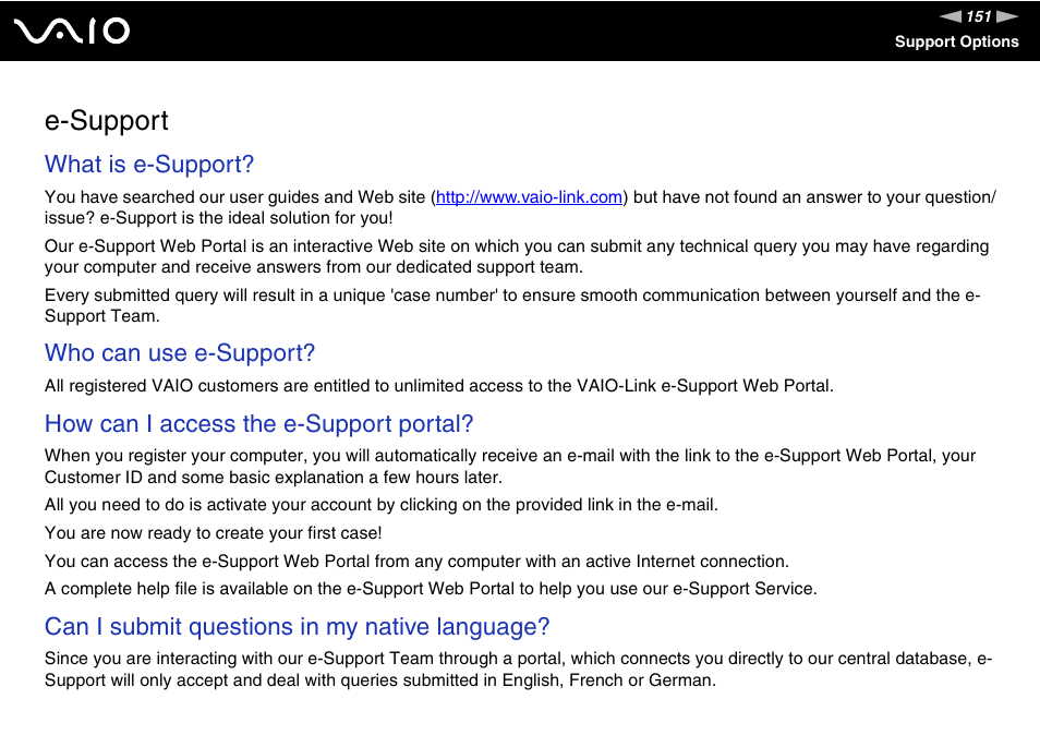 E-support, What is e-support, Who can use e-support | How can i access the e-support portal, Can i submit questions in my native language | Sony VAIO VGX-TP User Manual | Page 151 / 155