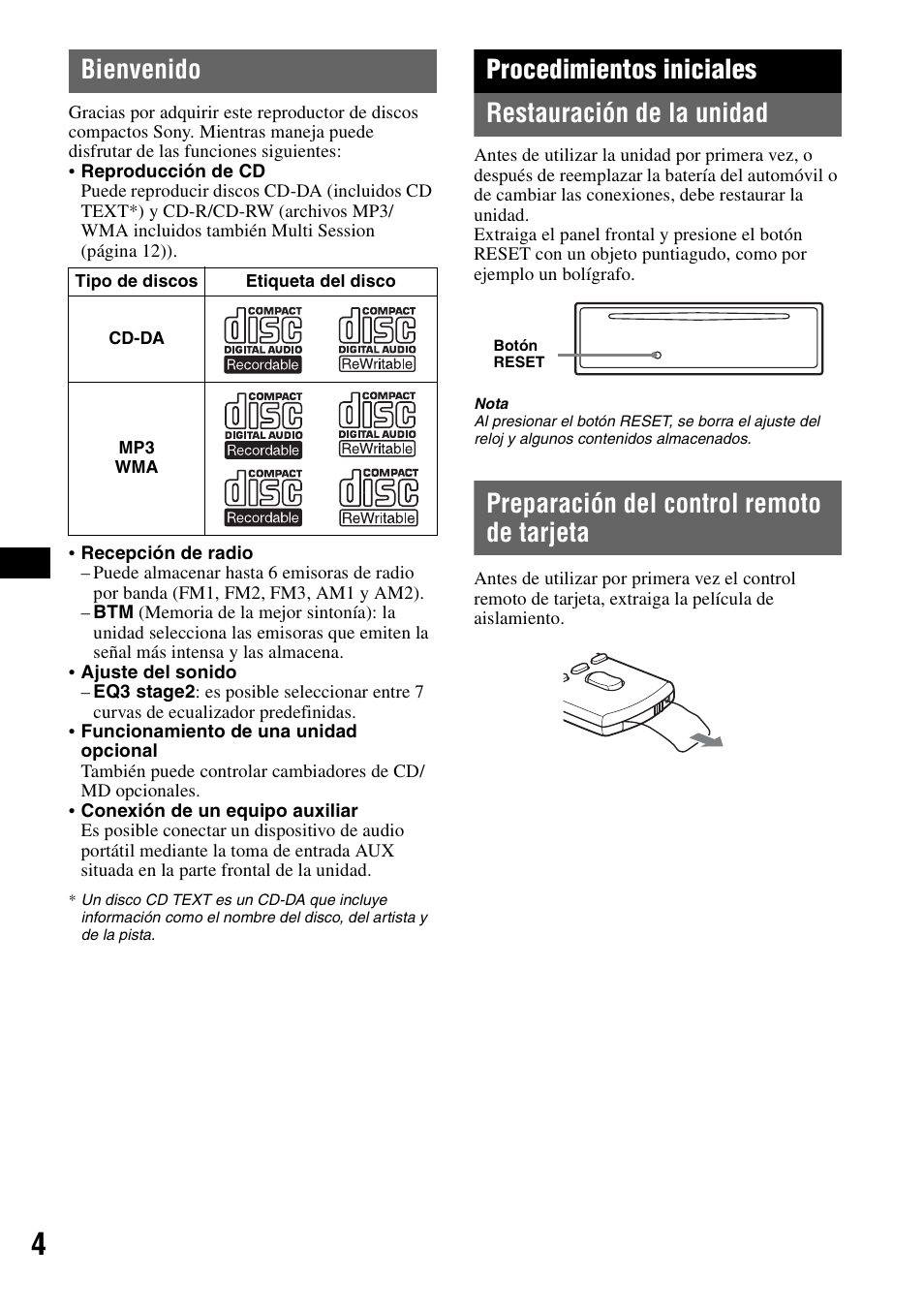 Bienvenido, Procedimientos iniciales, Restauración de la unidad | Preparación del control remoto de tarjeta, Procedimientos iniciales restauración de la unidad | Sony CDX-GT31W User Manual | Page 20 / 36