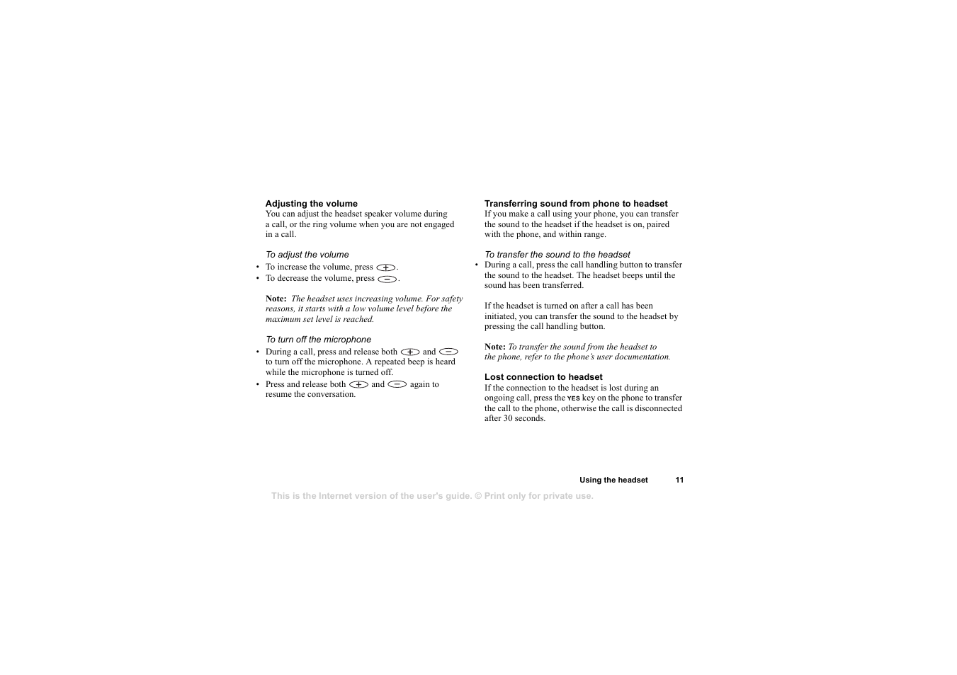 Adjusting the volume, Transferring sound from phone to headset, Lost connection to headset | Sony HBH-65 User Manual | Page 11 / 95