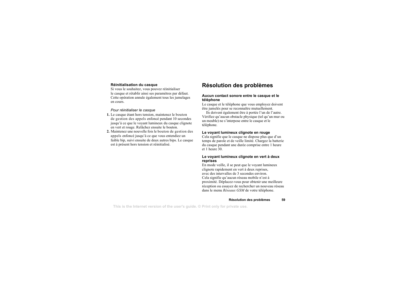 Réinitialisation du casque, Résolution des problèmes, Le voyant lumineux clignote en rouge | Résolution des problèmes 59 | Sony HBH-65 User Manual | Page 59 / 95