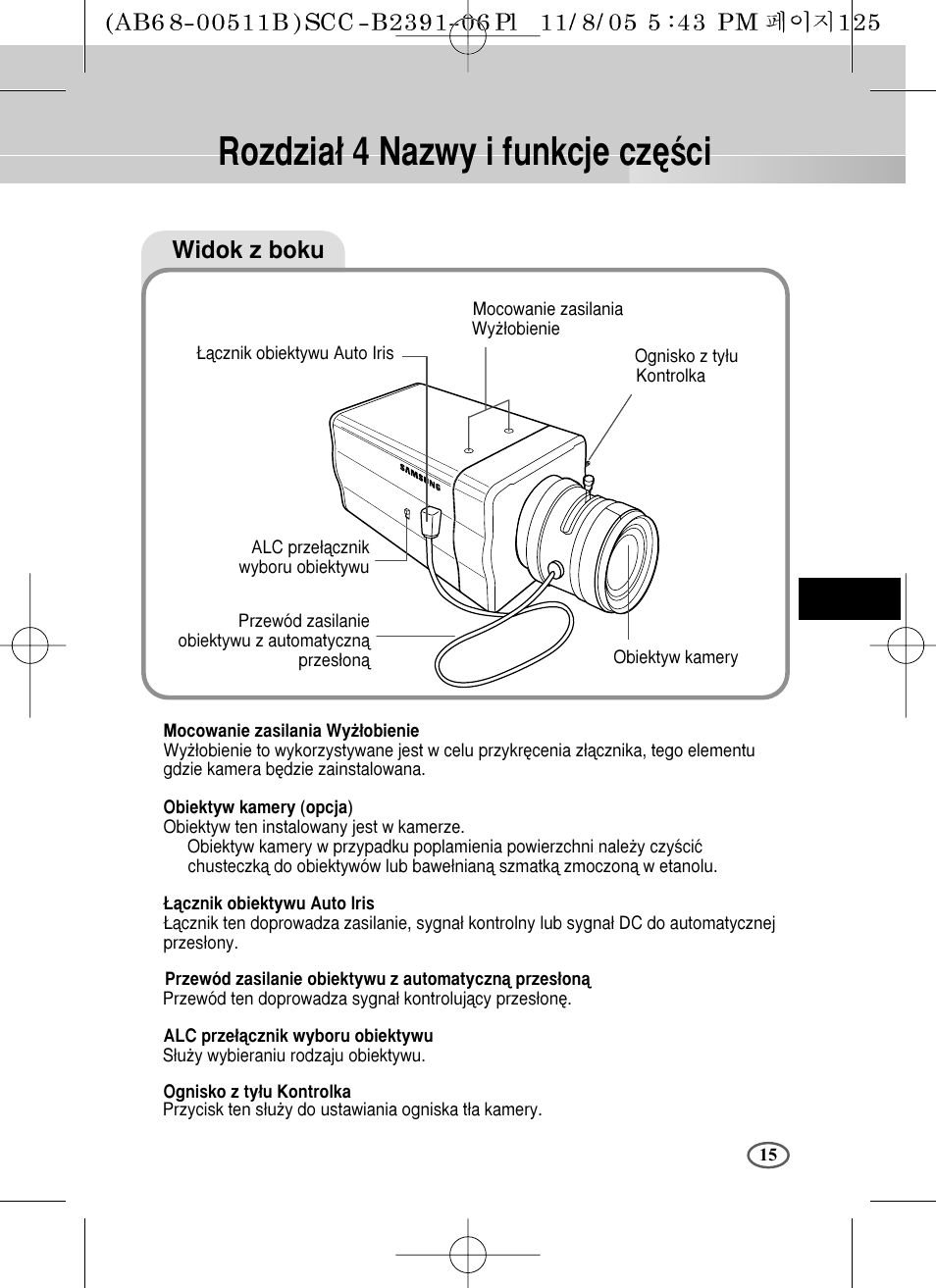 Rozdzia∏ 4 nazwy i funkcje cz´êci, Widok z boku | Samsung SCC-B2091P User Manual | Page 135 / 168