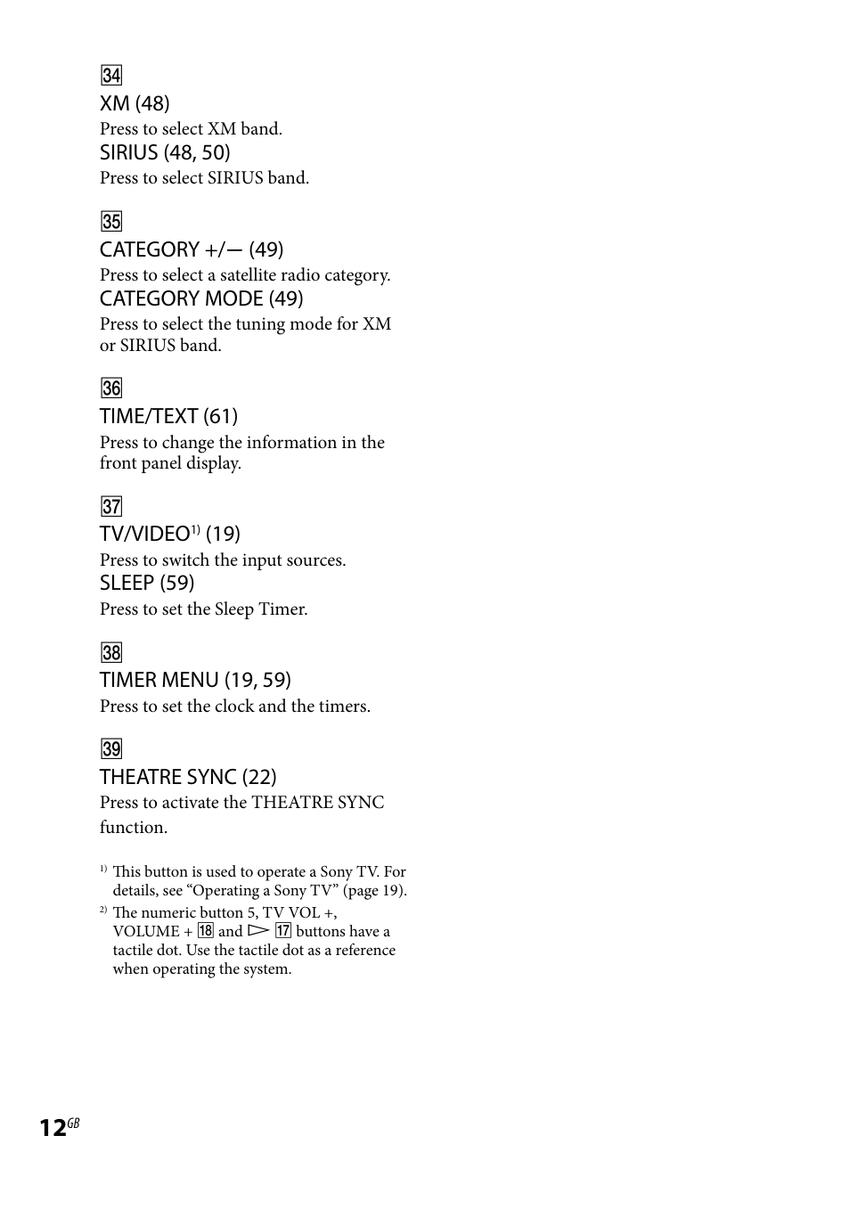 Xm (48), Sirius (48, 50), Category +/ (49) | Category mode (49), Time/text (61), Tv/video, Sleep (59), Timer menu (19, 59), Theatre sync (22) | Sony CMT-DH7BT User Manual | Page 12 / 92