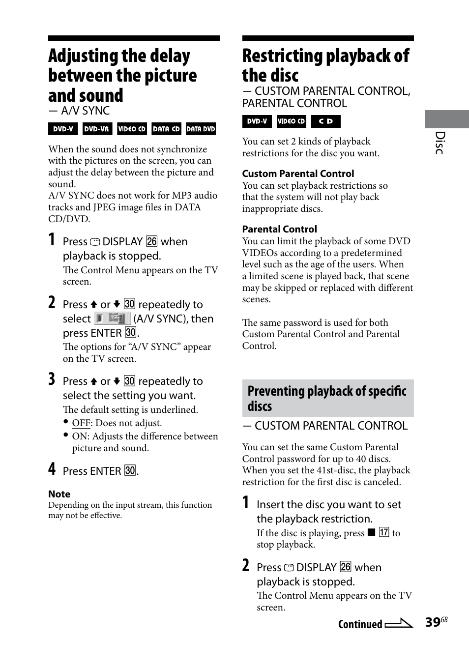 Adjusting the delay between the picture and sound, A/v sync, Restricting playback of the disc | Custom parental control, parental control, Adjusting the delay between the, Parental control, Preventing playback of specific discs | Sony CMT-DH7BT User Manual | Page 39 / 92