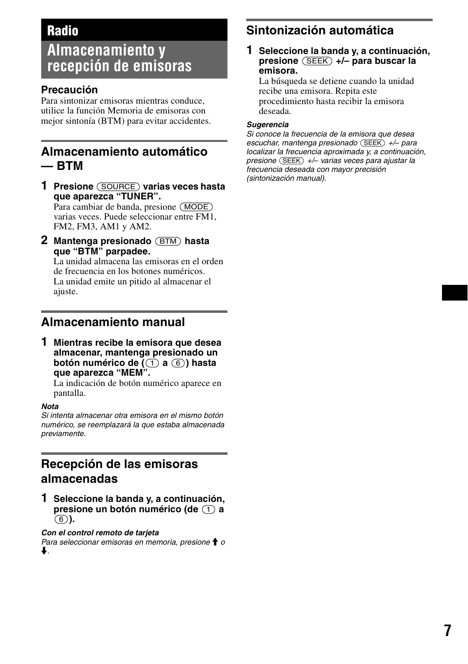 Radio, Almacenamiento y recepción de emisoras, Almacenamiento automático - btm | Almacenamiento manual, Recepción de las emisoras almacenadas, Sintonización automática, Botón mode 7 | Sony CDX-S2010T User Manual | Page 19 / 40