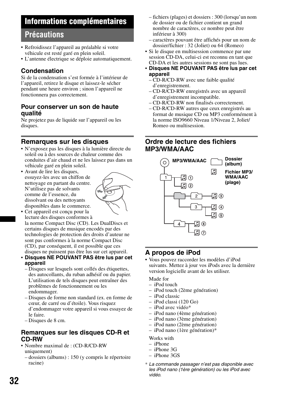 Informations complémentaires, Précautions, Remarques sur les disques | Ordre de lecture des fichiers mp3/wma/aac, A propos de ipod, Informations complémentaires précautions | Sony Bluetooth 4-158-429-31(1) User Manual | Page 106 / 196