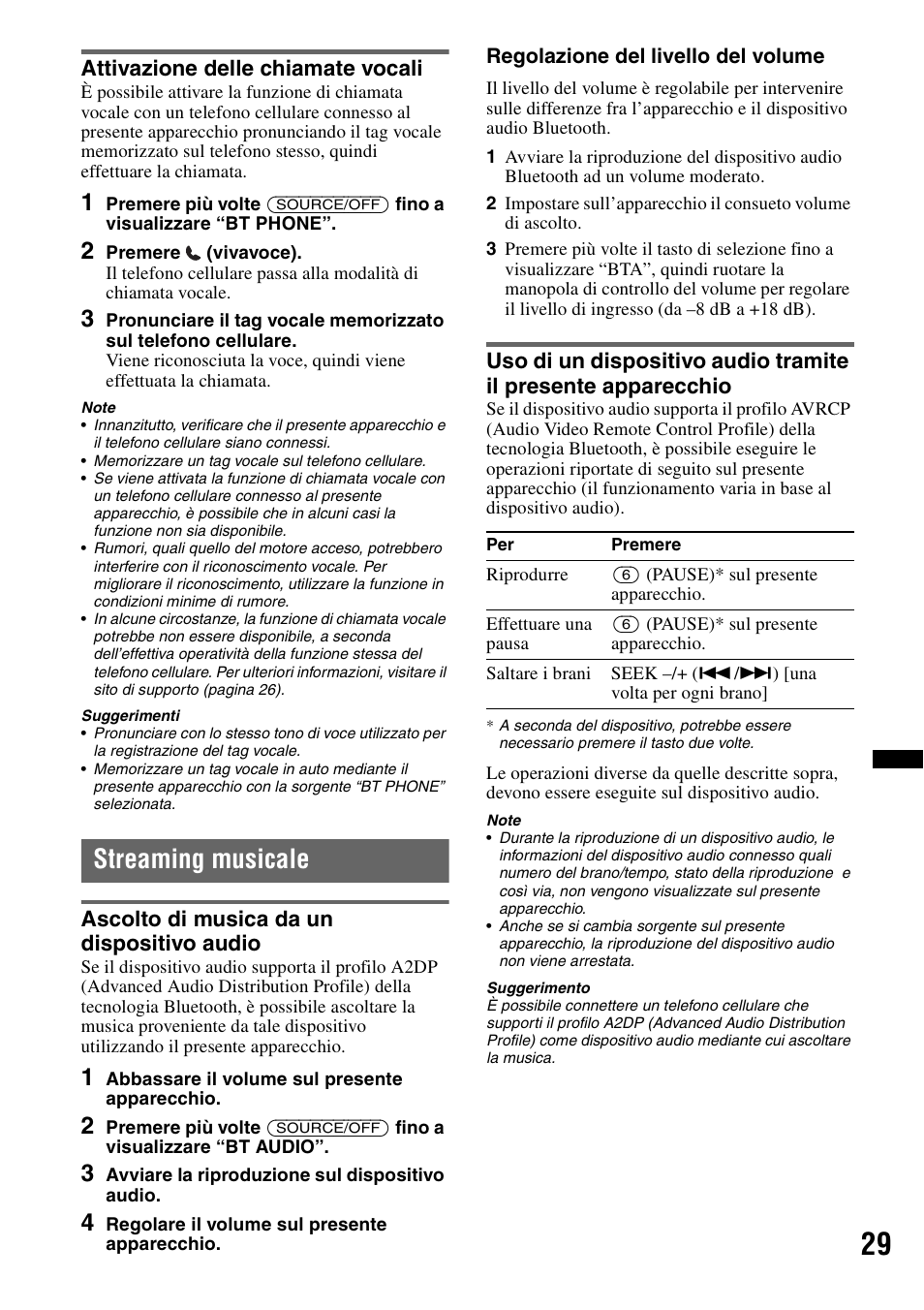 Attivazione delle chiamate vocali, Streaming musicale, Ascolto di musica da un dispositivo audio | Sony Bluetooth 4-158-429-31(1) User Manual | Page 141 / 196