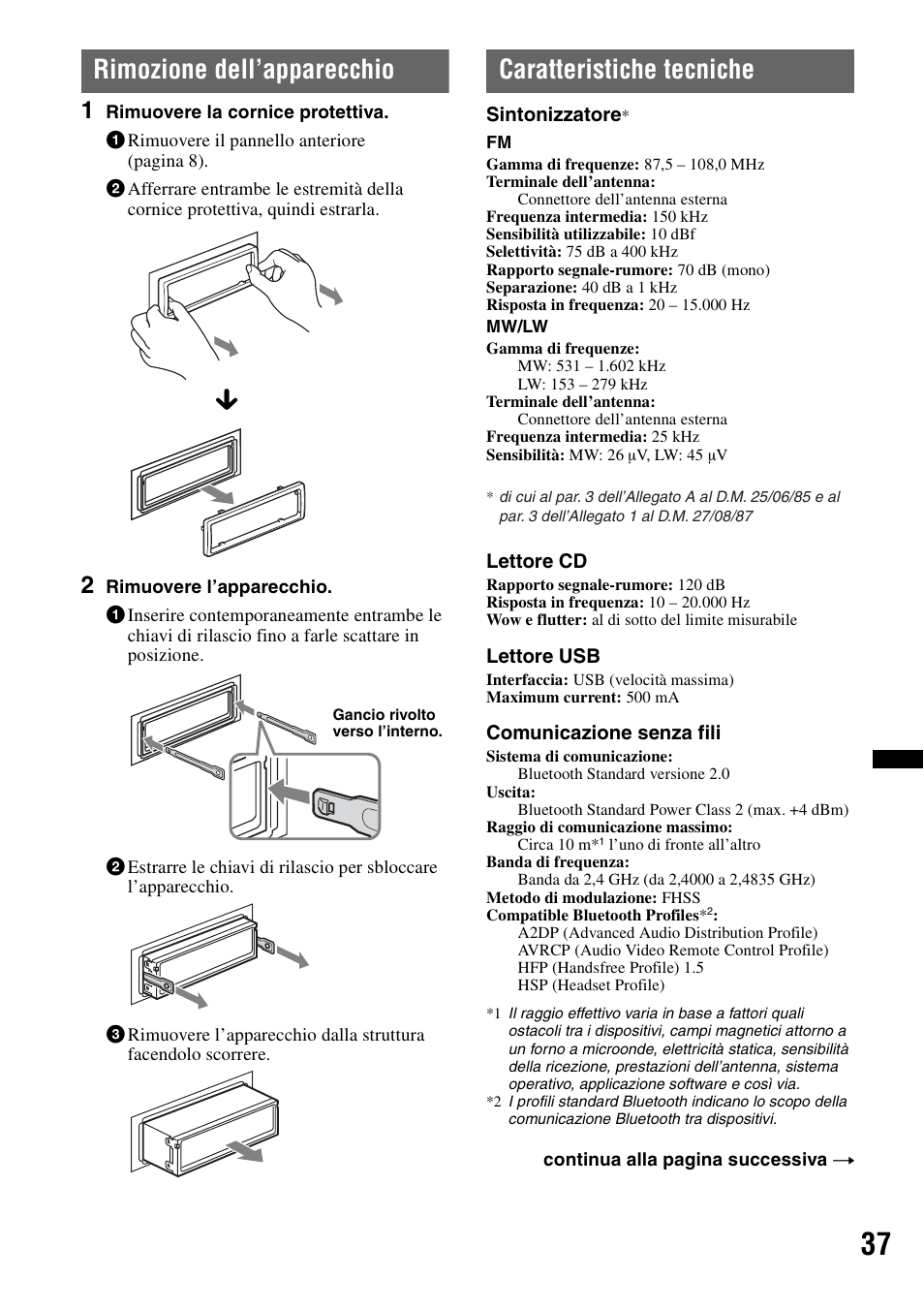 Rimozione dell’apparecchio, Caratteristiche tecniche | Sony Bluetooth 4-158-429-31(1) User Manual | Page 149 / 196