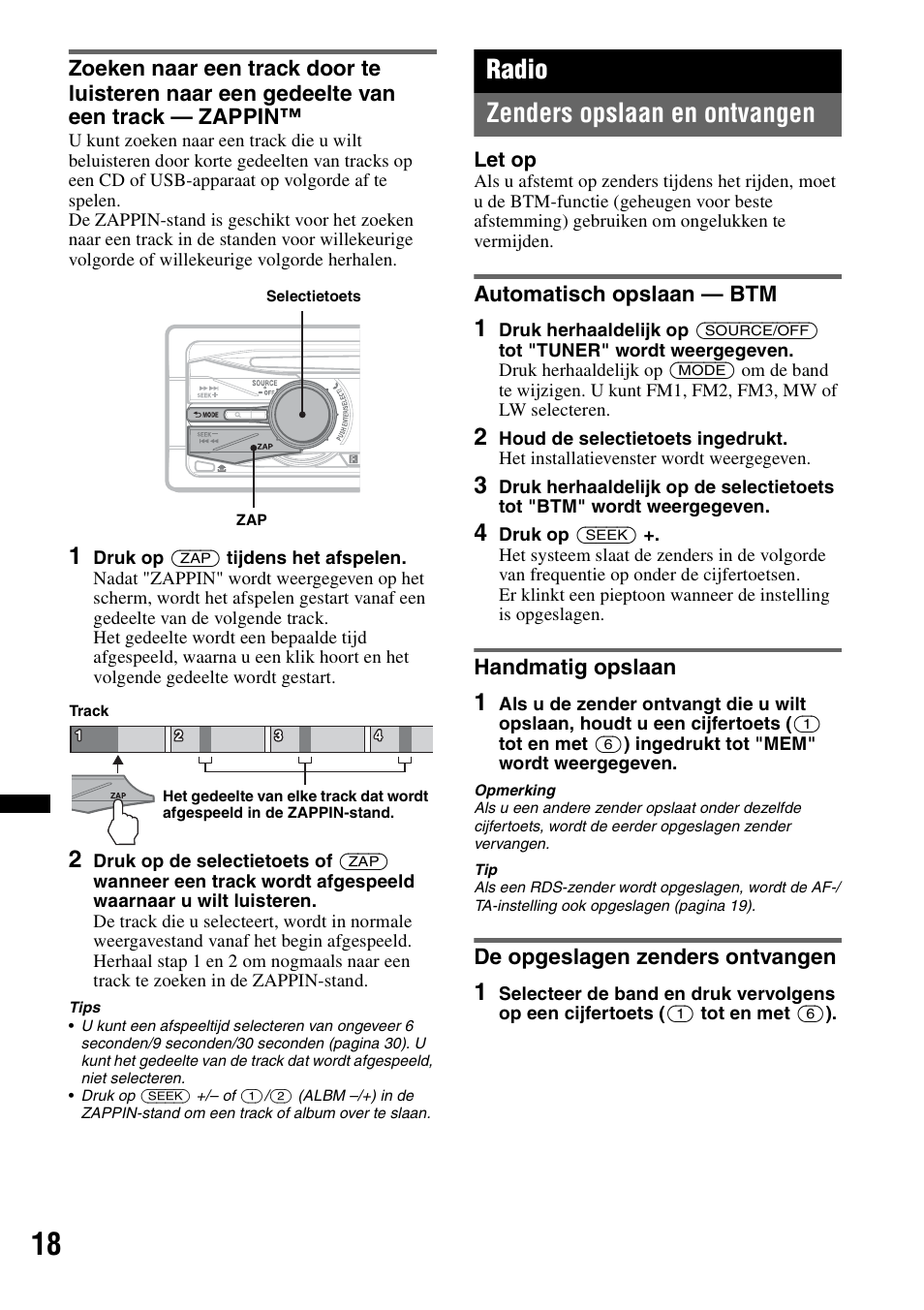 Radio, Zenders opslaan en ontvangen, Automatisch opslaan - btm | Handmatig opslaan, De opgeslagen zenders ontvangen, Radio zenders opslaan en ontvangen | Sony Bluetooth 4-158-429-31(1) User Manual | Page 170 / 196