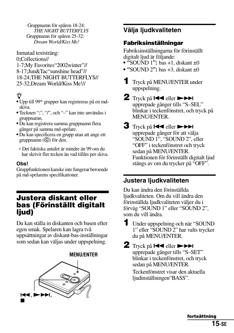 Välja ljudkvaliteten, Justera ljudkvaliteten, Välja ljudkvaliteten justera ljudkvaliteten | Sony Walkman MZ-E310 User Manual | Page 125 / 364