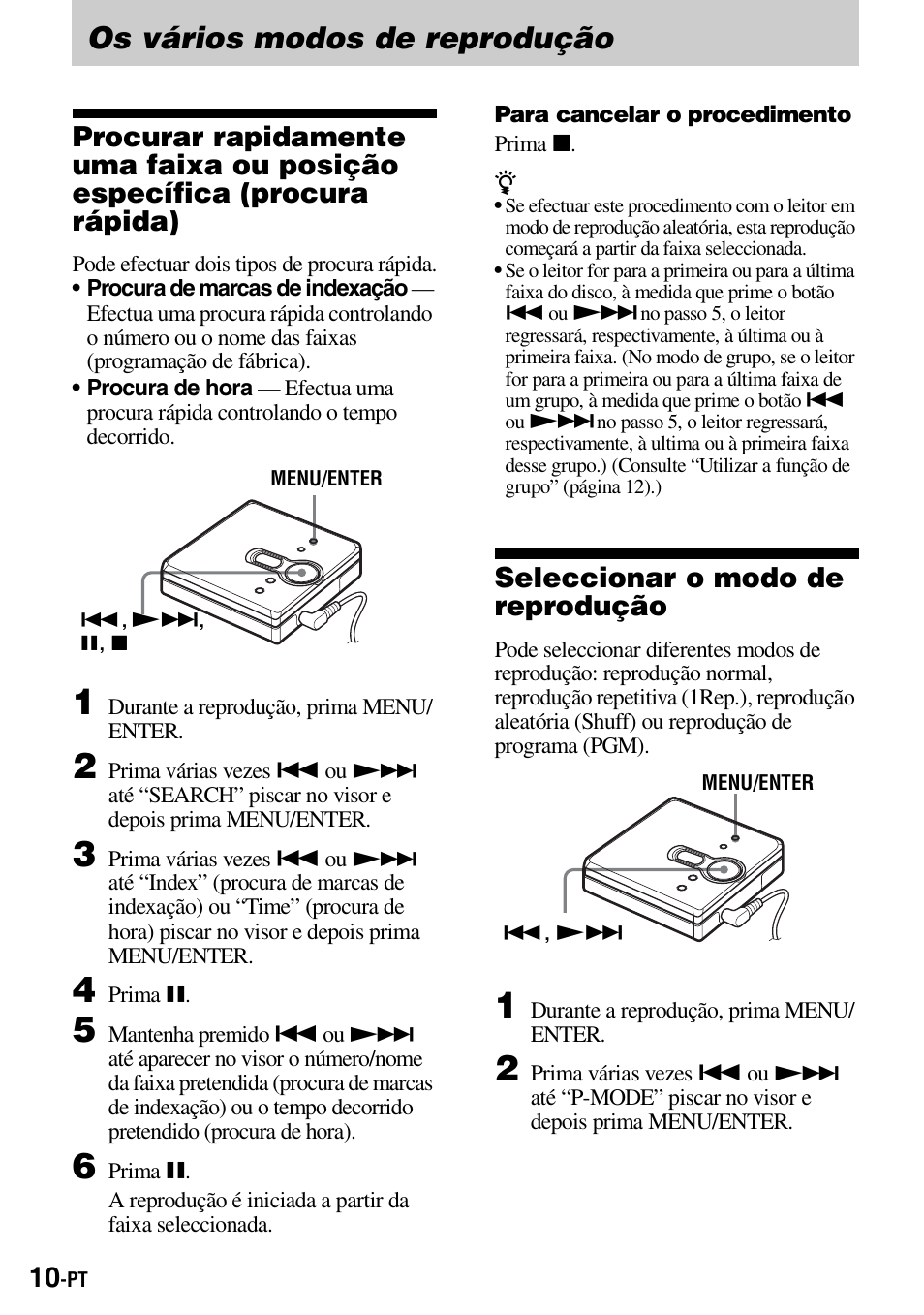Os vários modos de reprodução, Seleccionar o modo de reprodução | Sony Walkman MZ-E310 User Manual | Page 164 / 364