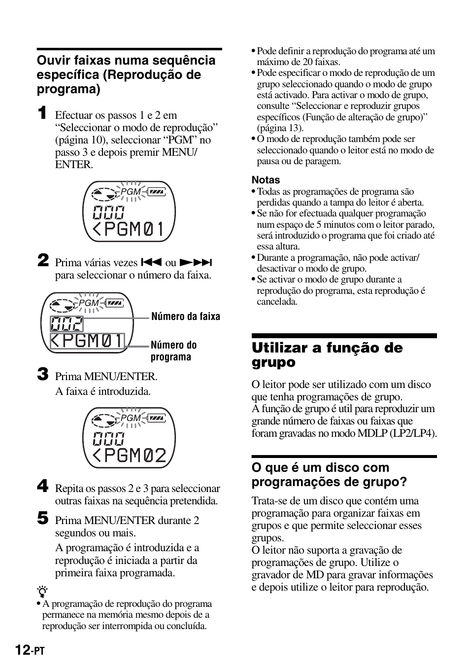 Utilizar a função de grupo, O que é um disco com programações de grupo, Ouvir faixas numa sequência específica | Reprodução de programa) | Sony Walkman MZ-E310 User Manual | Page 166 / 364