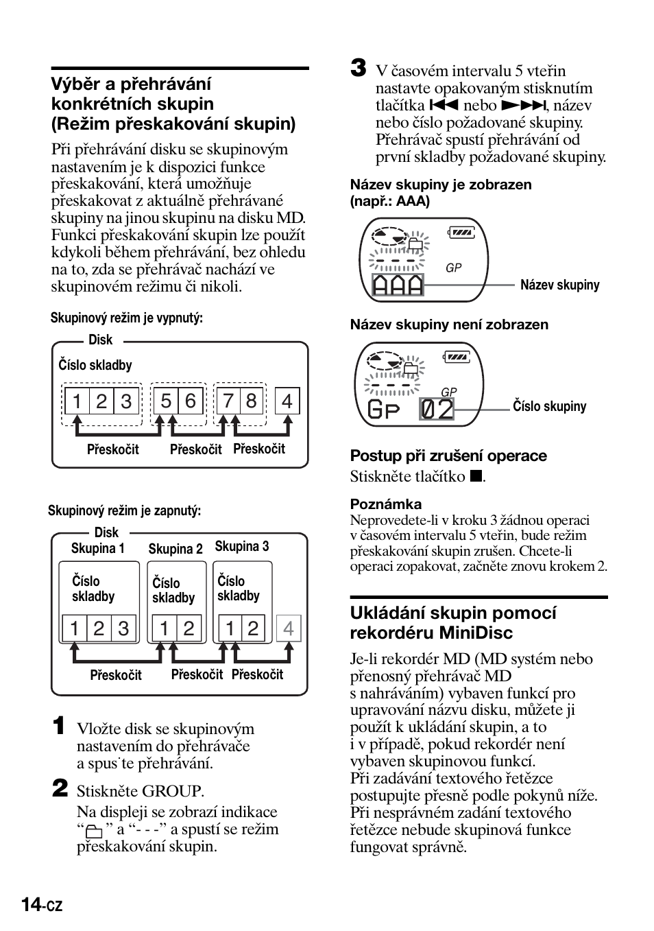 Ukládání skupin pomocí rekordéru minidisc, Výběr a přehrávání konkrétních skupin, Režim přeskakování skupin) | Sony Walkman MZ-E310 User Manual | Page 212 / 364