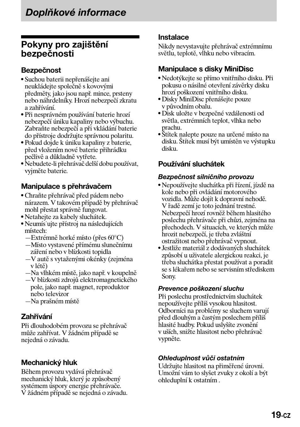 Doplòkové informace, Pokyny pro zajiðtìní bezpeènosti, Doplňkové informace | Pokyny pro zajištění bezpečnosti | Sony Walkman MZ-E310 User Manual | Page 217 / 364