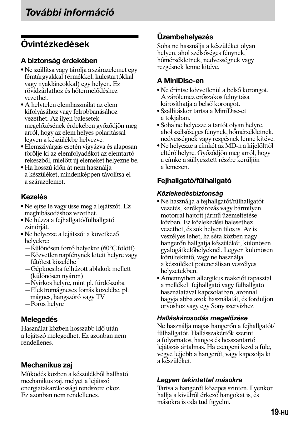 További információ, Óvintézkedések | Sony Walkman MZ-E310 User Manual | Page 241 / 364