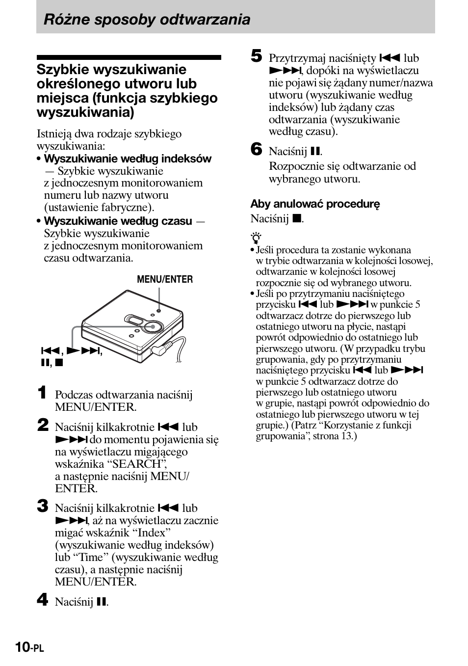 Ró¿ne sposoby odtwarzania, Różne sposoby odtwarzania | Sony Walkman MZ-E310 User Manual | Page 256 / 364