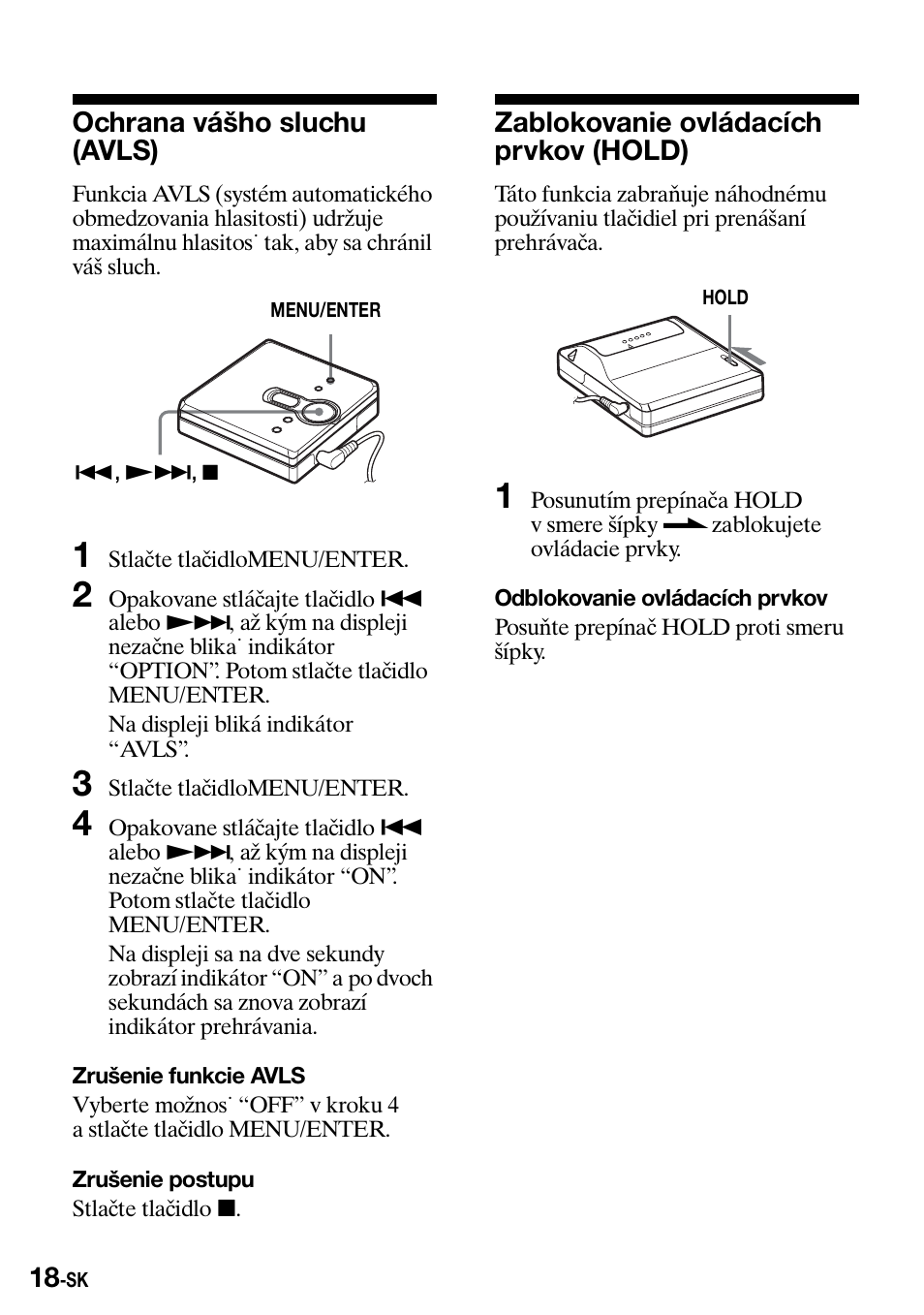 Ochrana váðho sluchu (avls), Zablokovanie ovládacích prvkov (hold), Ochrana vášho sluchu (avls) | Sony Walkman MZ-E310 User Manual | Page 288 / 364