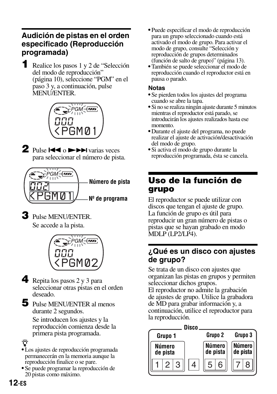 Uso de la función de grupo, Qué es un disco con ajustes de grupo, Audición de pistas en el orden especificado | Reproducción programada) | Sony Walkman MZ-E310 User Manual | Page 78 / 364