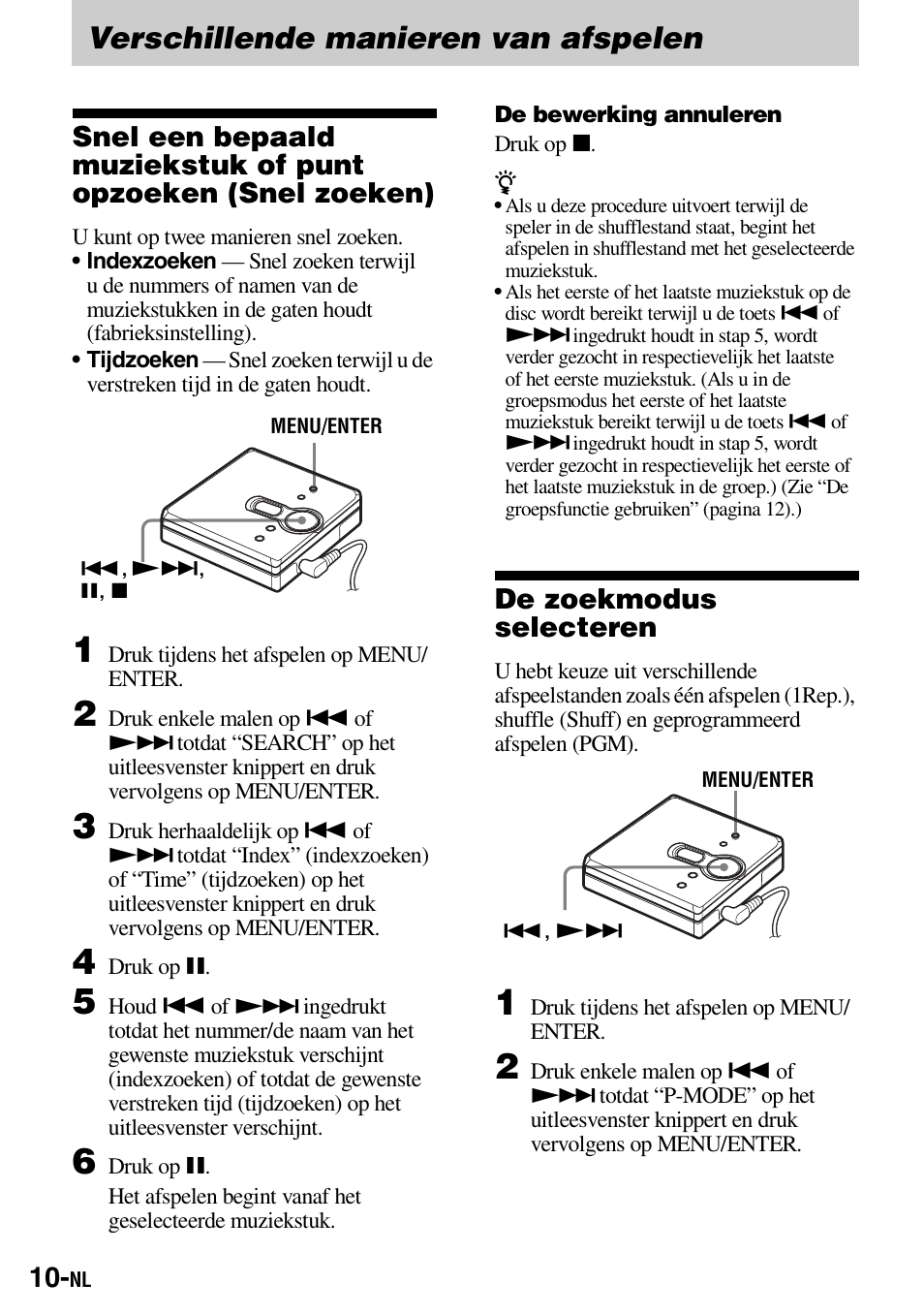 Verschillende manieren van afspelen, De zoekmodus selecteren | Sony Walkman MZ-E310 User Manual | Page 98 / 364