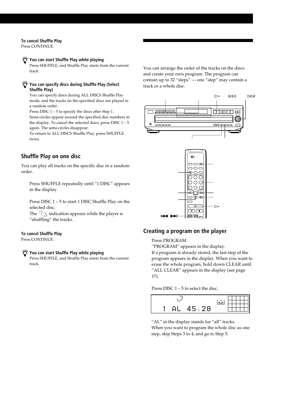 Creating your own program (program play), Playing cds, Shuffle play on one disc | Creating a program on the player 1 | Sony CDP-CE515 User Manual | Page 15 / 112