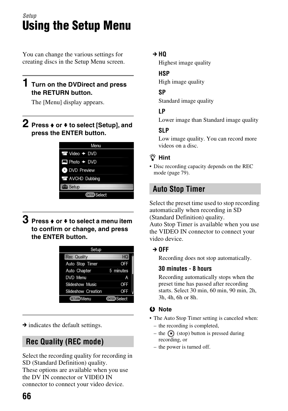 Setup, Using the setup menu, Rec quality (rec mode) | Auto stop timer, Rec quality (rec mode) auto stop timer, E 66 | Sony VRD-MC6 User Manual | Page 66 / 92