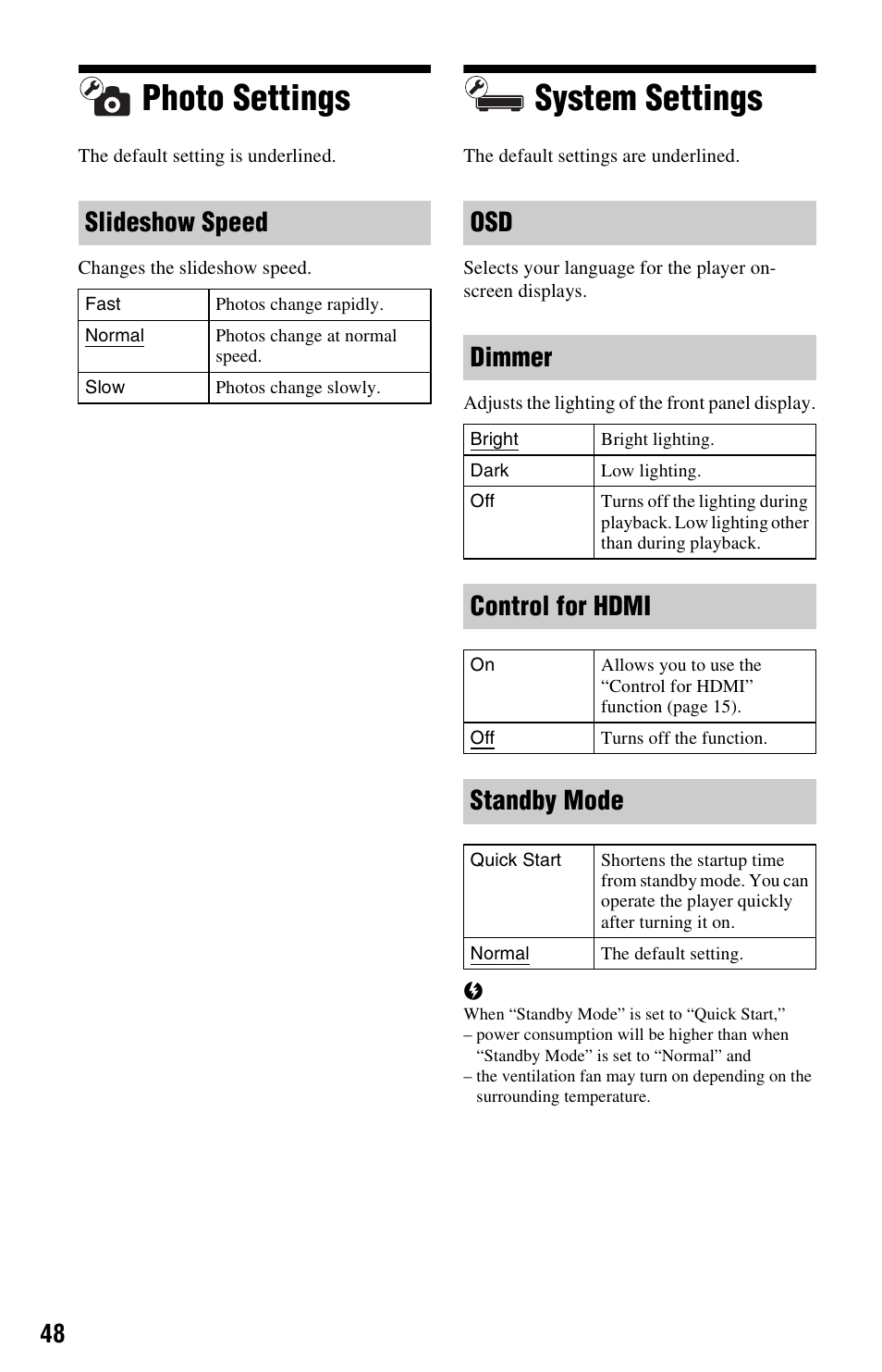 Photo settings, System settings, Photo settings system settings | Slideshow speed, Osd dimmer, Control for hdmi, Standby mode | Sony BDP-S350 User Manual | Page 48 / 71