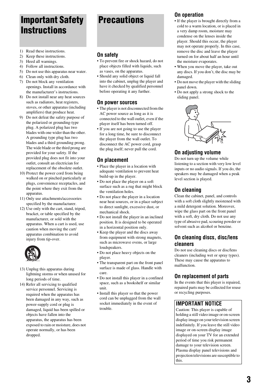 Important safety instructions, Precautions, On safety | On power sources, On placement, On operation, On adjusting volume, On cleaning, On cleaning discs, disc/lens cleaners, On replacement of parts | Sony BDP-S2000ES User Manual | Page 3 / 71