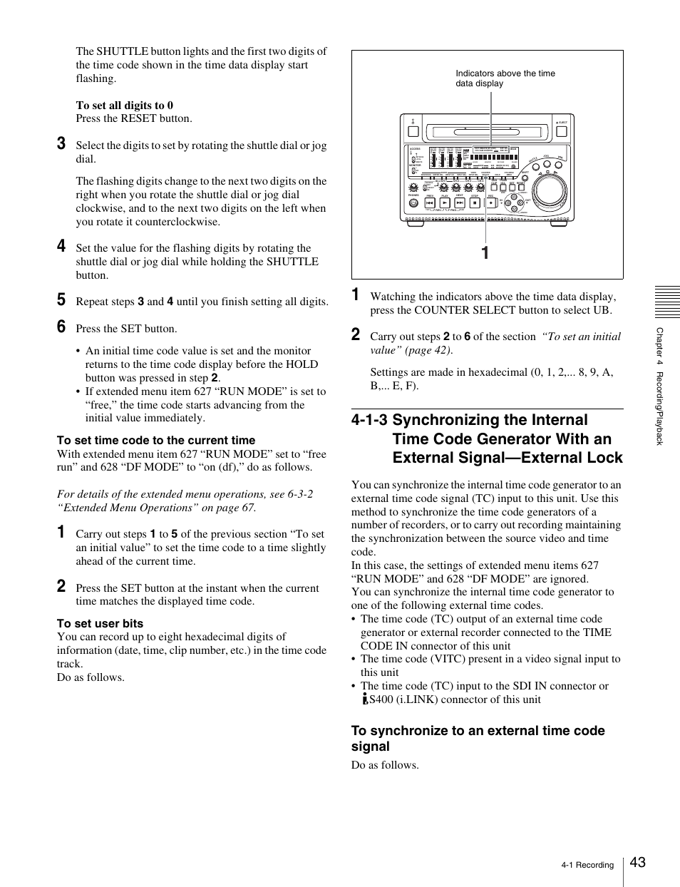 1-3 synchronizing the internal time code, Generator with an external signal— external lock, Do as follows | Sony PDW-1500 User Manual | Page 43 / 84