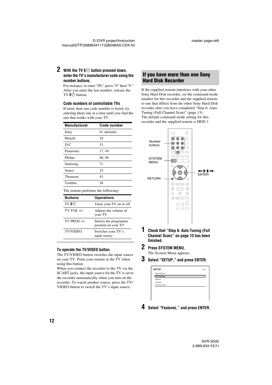 If you have more than one sony hard disk recorder | Sony SVR-S500 User Manual | Page 12 / 56