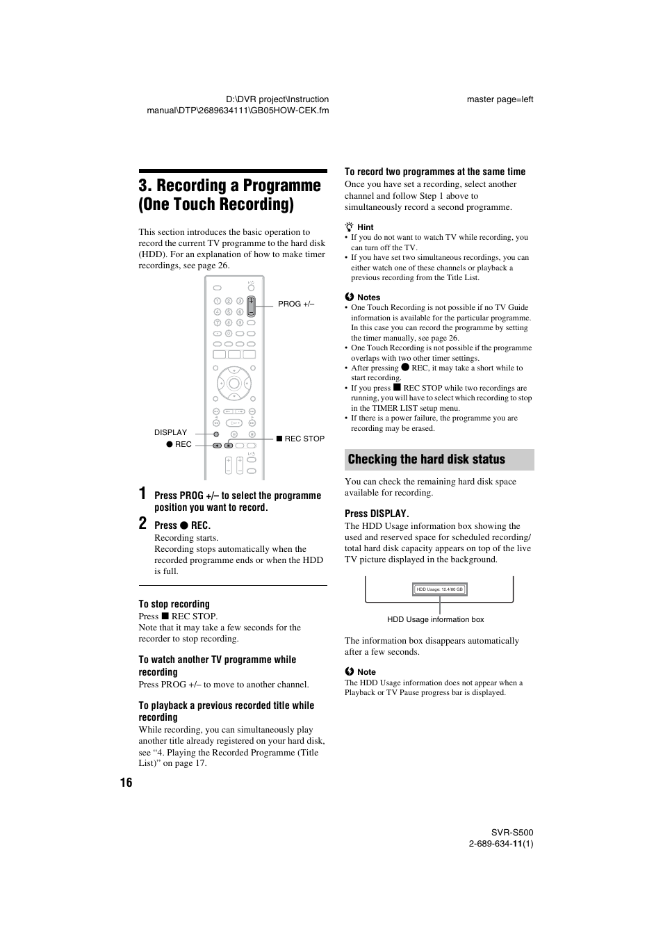 Recording a programme (one touch recording), Checking the hard disk status | Sony SVR-S500 User Manual | Page 16 / 56