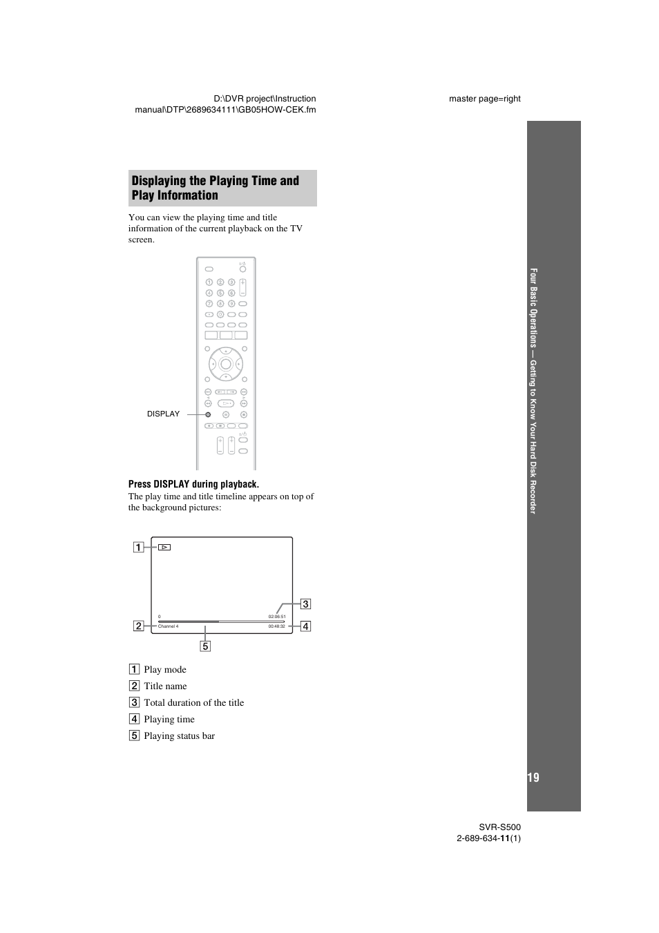 Displaying the playing time and play information | Sony SVR-S500 User Manual | Page 19 / 56