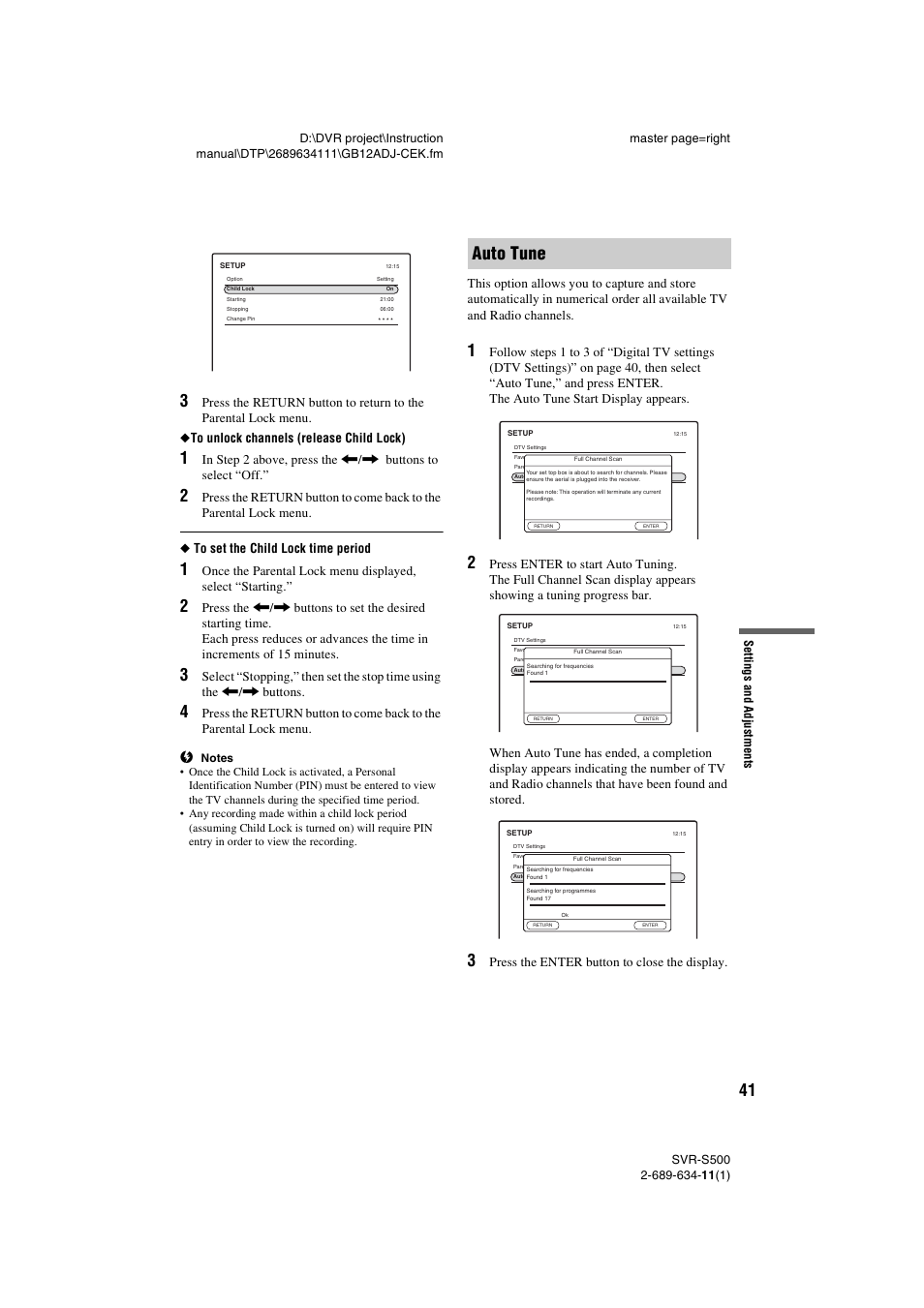 Auto tune, Press the return, Button to come back to the parental lock menu | Press the enter button to close the display | Sony SVR-S500 User Manual | Page 41 / 56