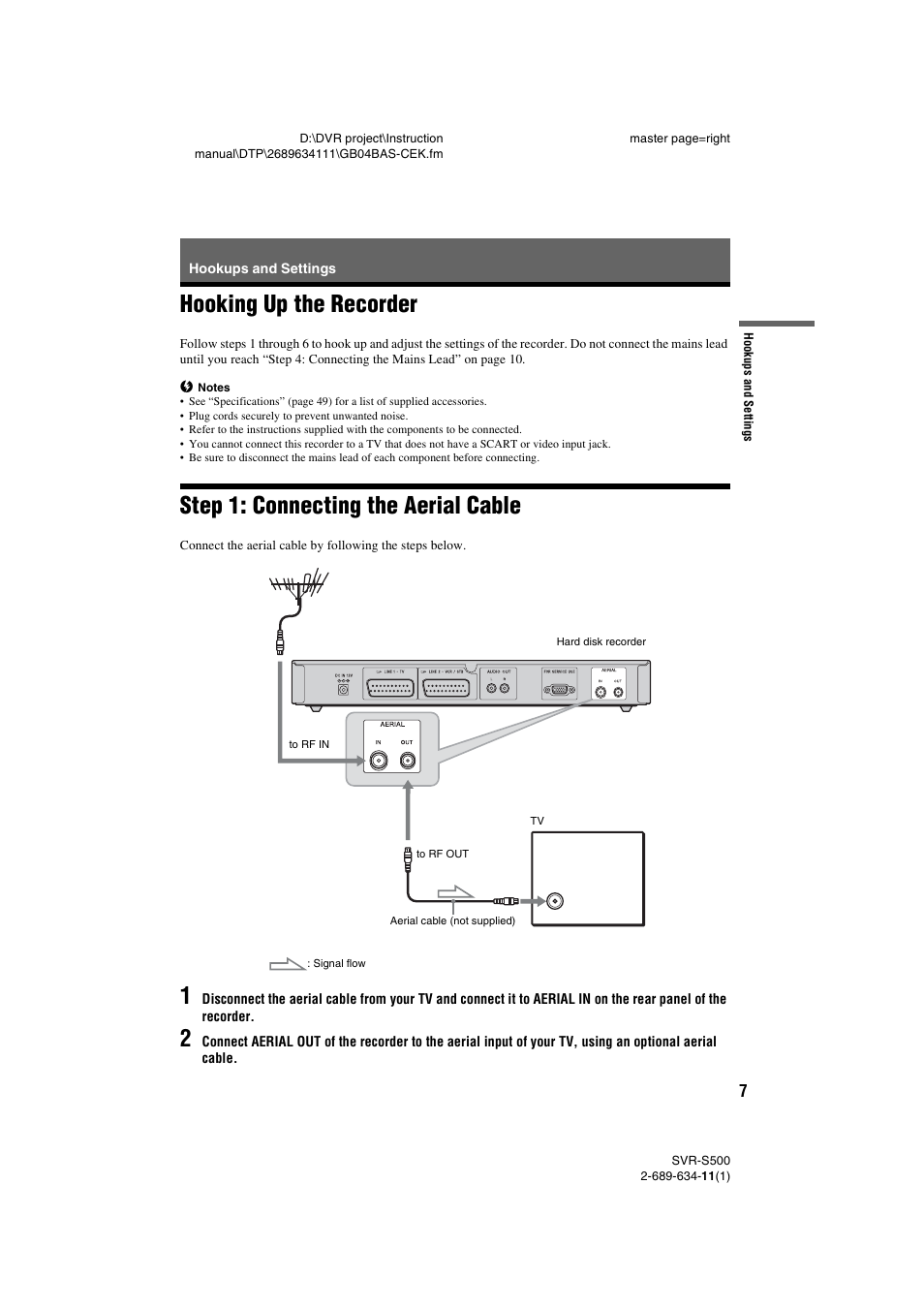 Hookups and settings, Hooking up the recorder, Step 1: connecting the aerial cable | Sony SVR-S500 User Manual | Page 7 / 56