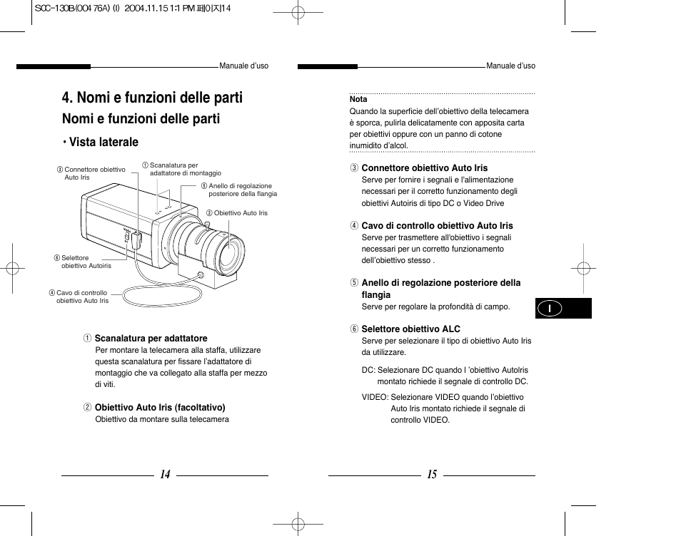 Nomi e funzioni delle parti, Vista laterale | Samsung SCC-101BP User Manual | Page 66 / 99