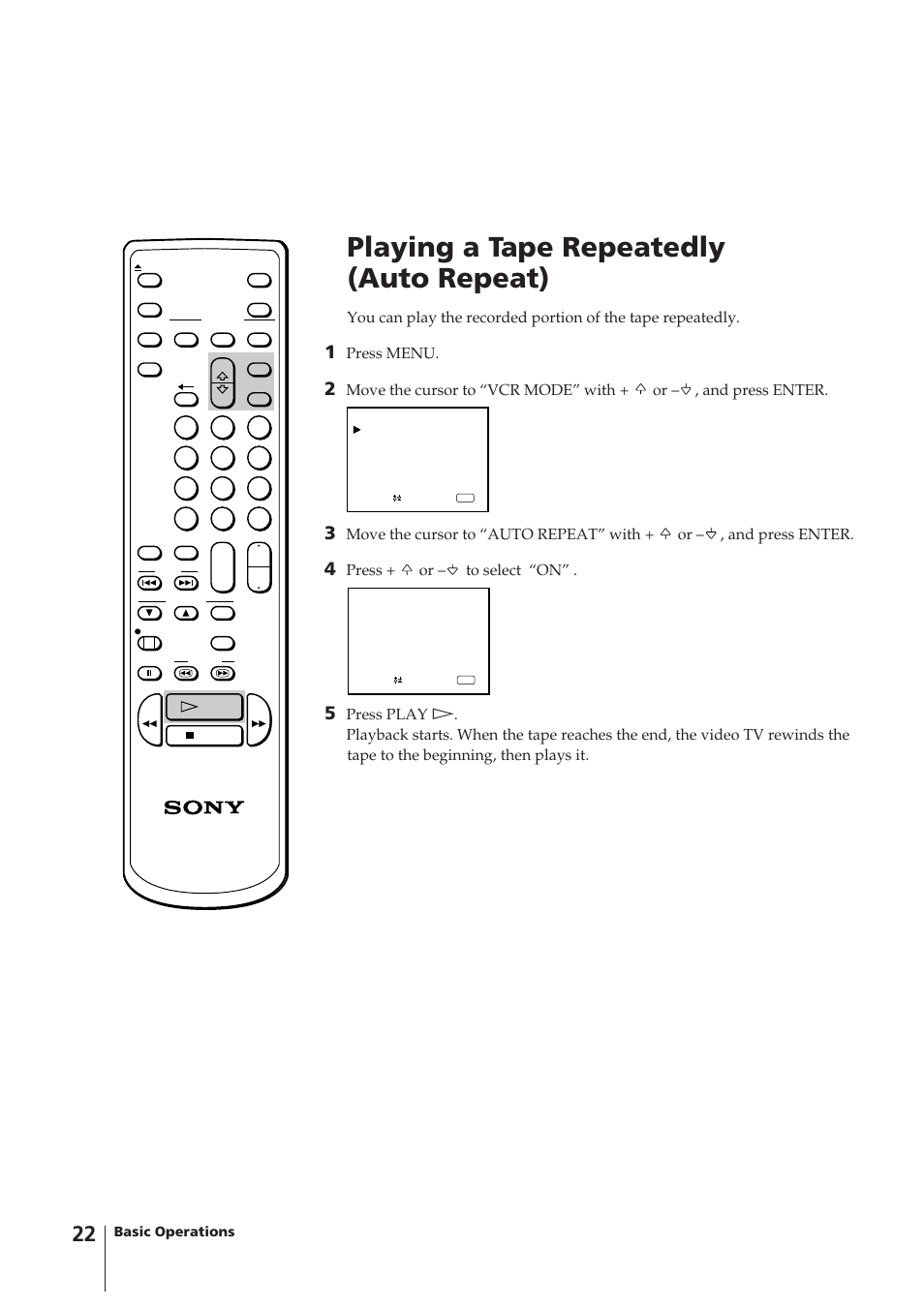 Playing a tape repeatedly (auto repeat), Press menu, Press + or – to select “on | Sony KV-14VM5MT User Manual | Page 22 / 41