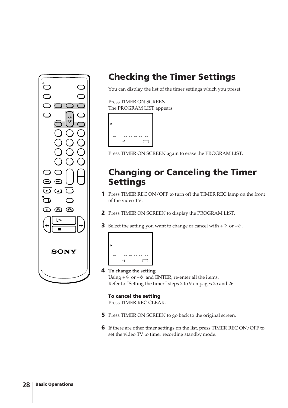 Checking the timer settings, Changing or canceling the timer settings, Press timer on screen to display the program list | Basic operations | Sony KV-14VM5MT User Manual | Page 28 / 41