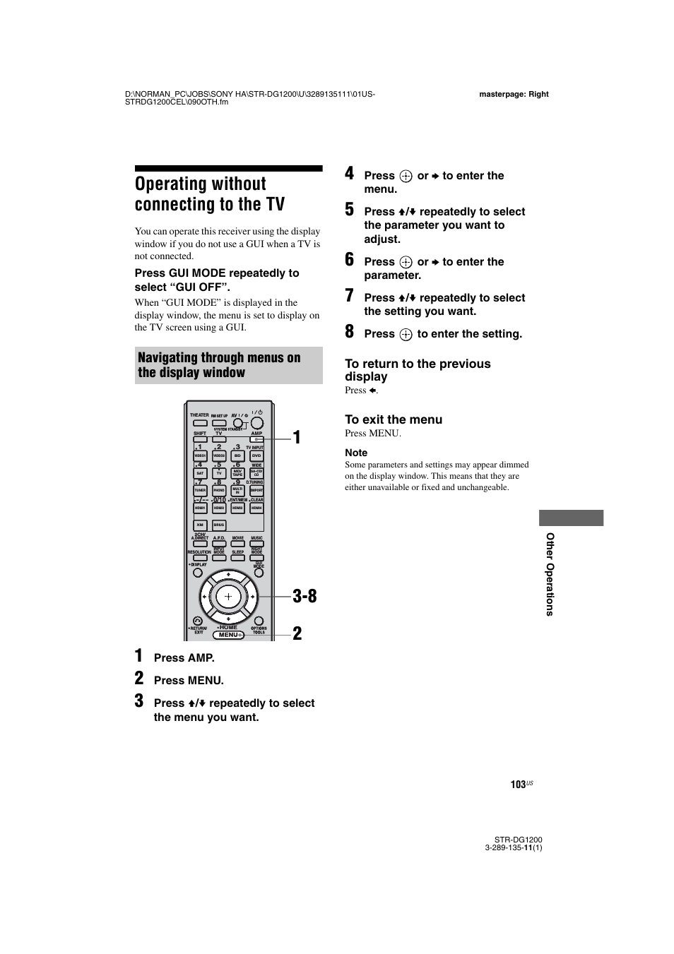 Operating without connecting to the tv, Operating without connecting to the, Navigating through menus on the display window | Press gui mode repeatedly to select “gui off, Press amp, Press menu, Press v / v repeatedly to select the menu you want, Press or b to enter the menu, Press or b to enter the parameter, Press to enter the setting | Sony R-DG1200 User Manual | Page 103 / 136