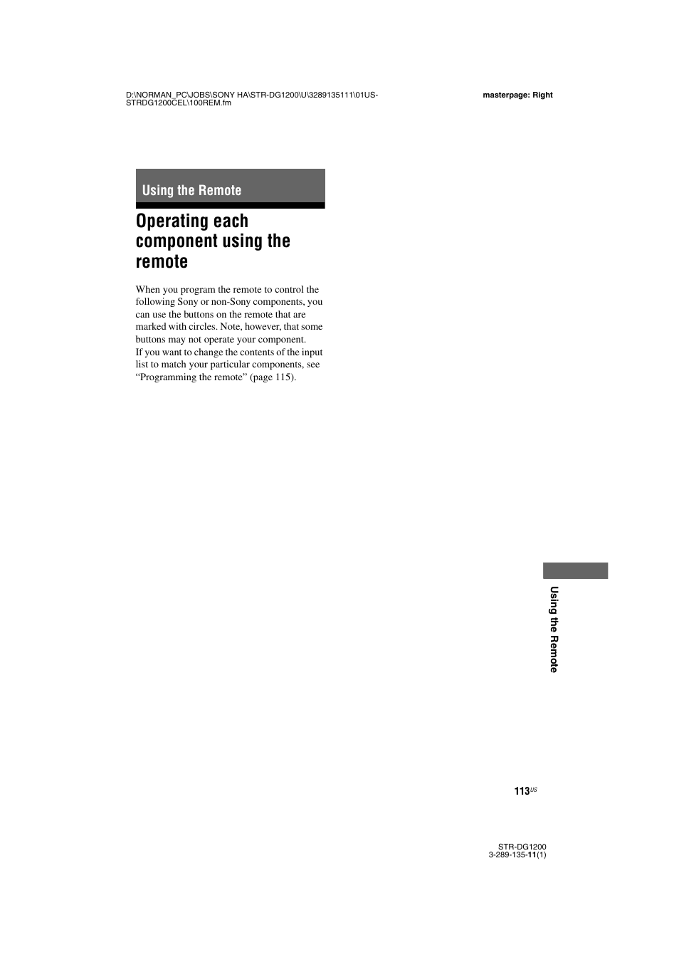 Using the remote, Operating each component using the remote, Operating each component using the | Remote | Sony R-DG1200 User Manual | Page 113 / 136