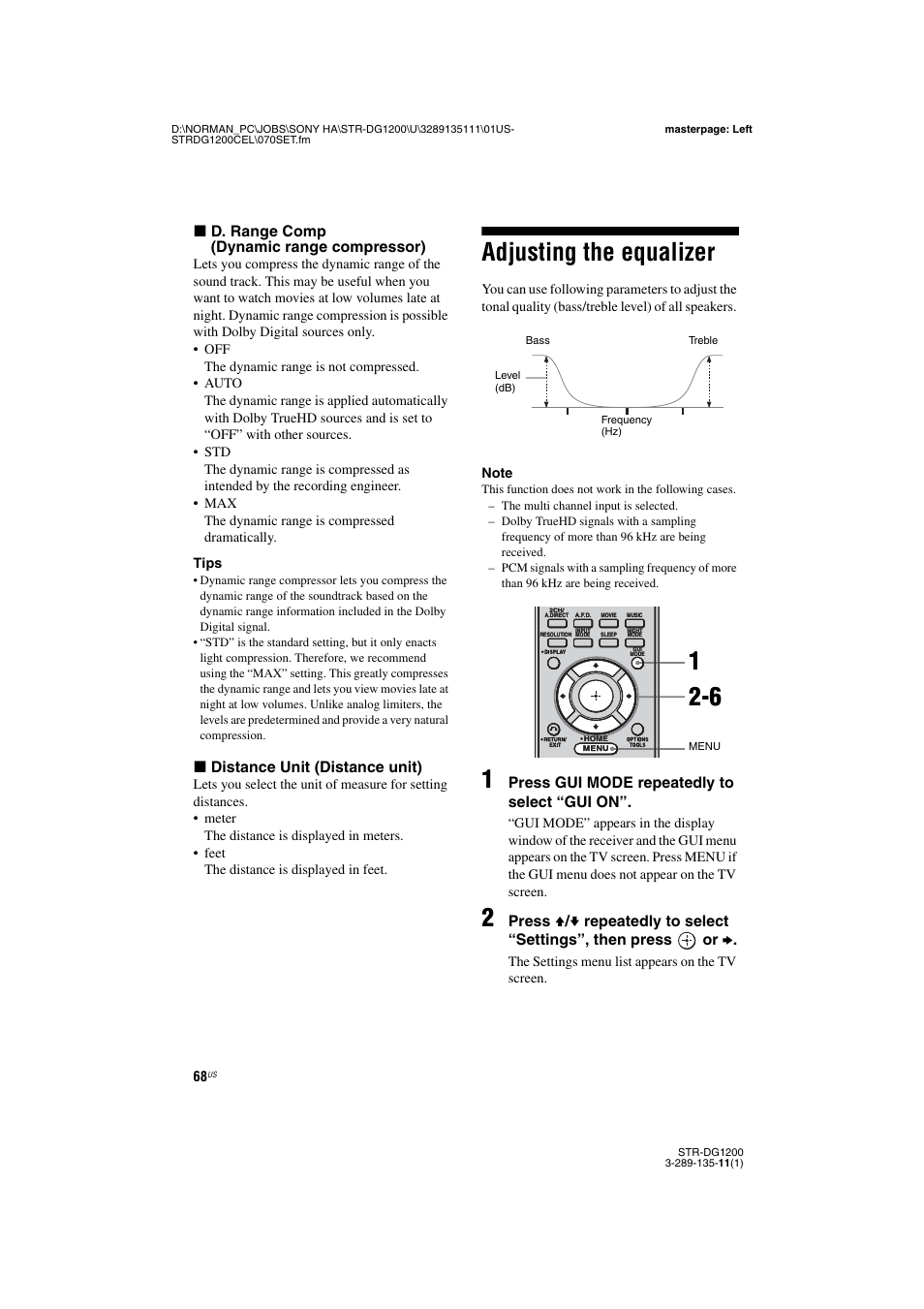 Adjusting the equalizer, X d. range comp (dynamic range compressor), X distance unit (distance unit) | Press gui mode repeatedly to select “gui on | Sony R-DG1200 User Manual | Page 68 / 136