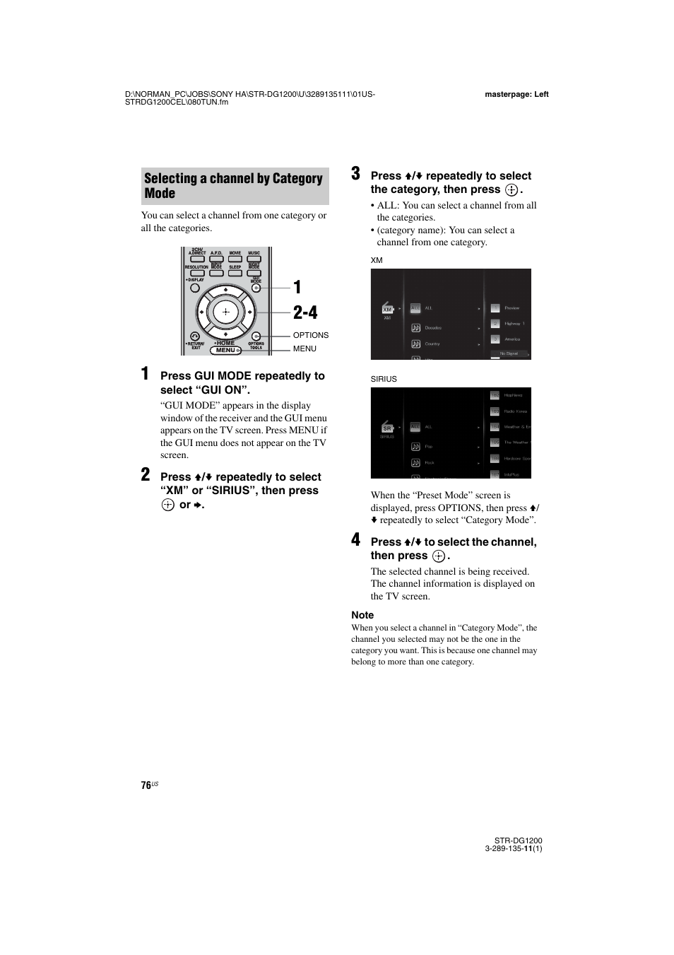 Selecting a channel by category mode, Press gui mode repeatedly to select “gui on, Press v / v to select the channel, then press | Sony R-DG1200 User Manual | Page 76 / 136