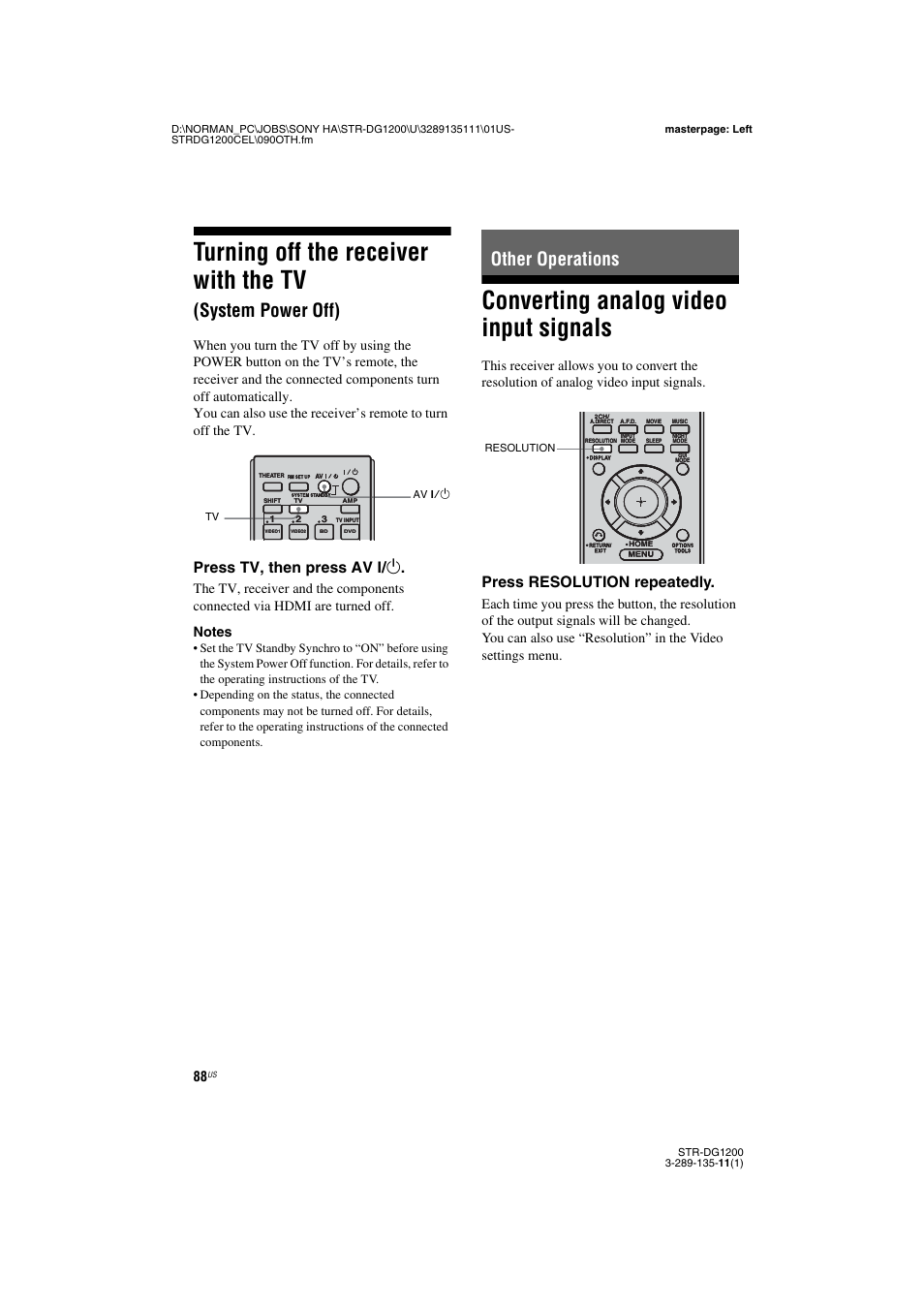 Other operations, Converting analog video input signals, Turning off the receiver with the tv | System power off), Press tv, then press av ? / 1, Press resolution repeatedly | Sony R-DG1200 User Manual | Page 88 / 136