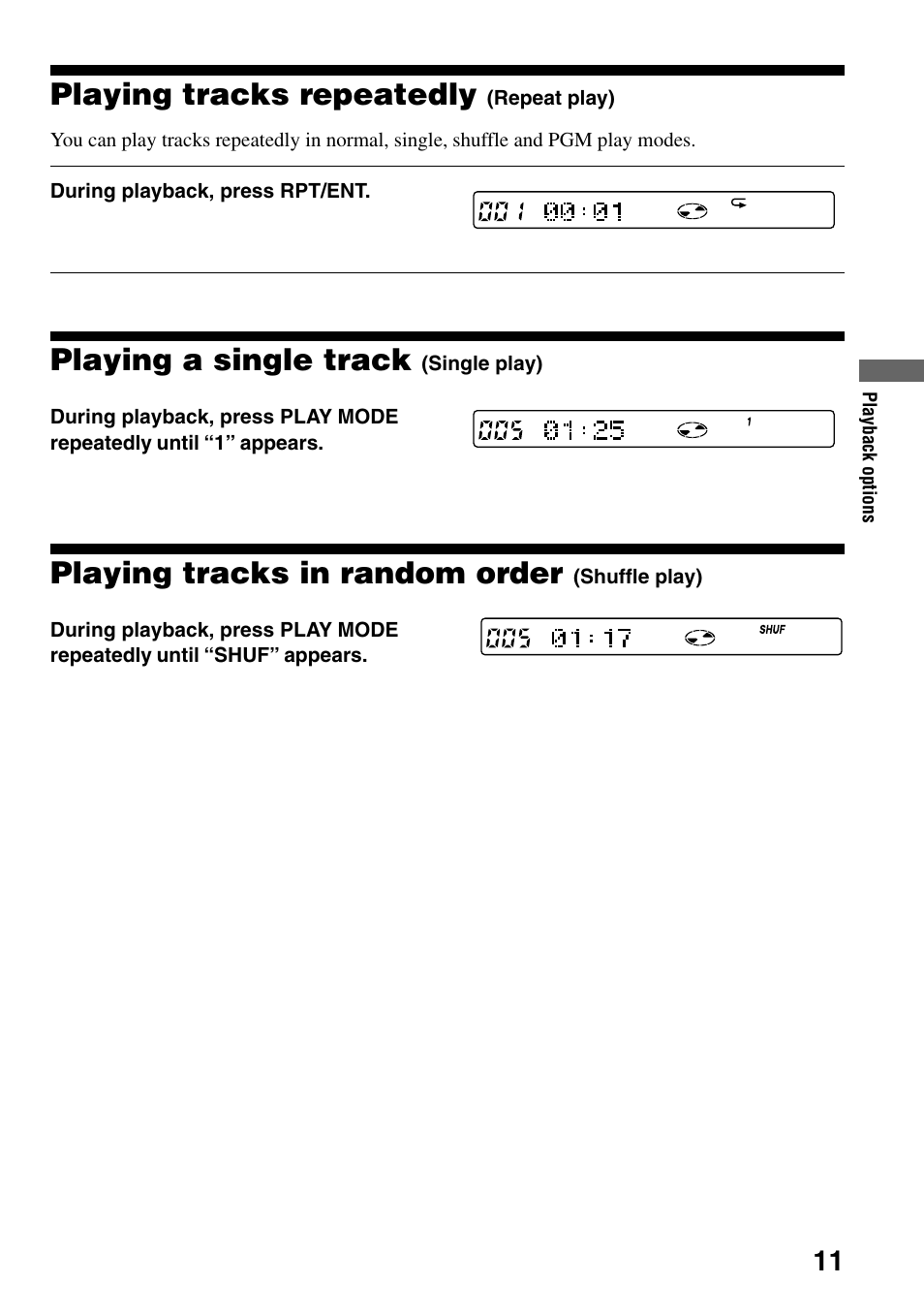 Playing tracks repeatedly (repeat play), Playing a single track (single play), Playing tracks in random order (shuffle play) | Playing tracks in random order, Shuffle play), Playing tracks repeatedly, Playing a single track | Sony D-EJ855 User Manual | Page 11 / 28