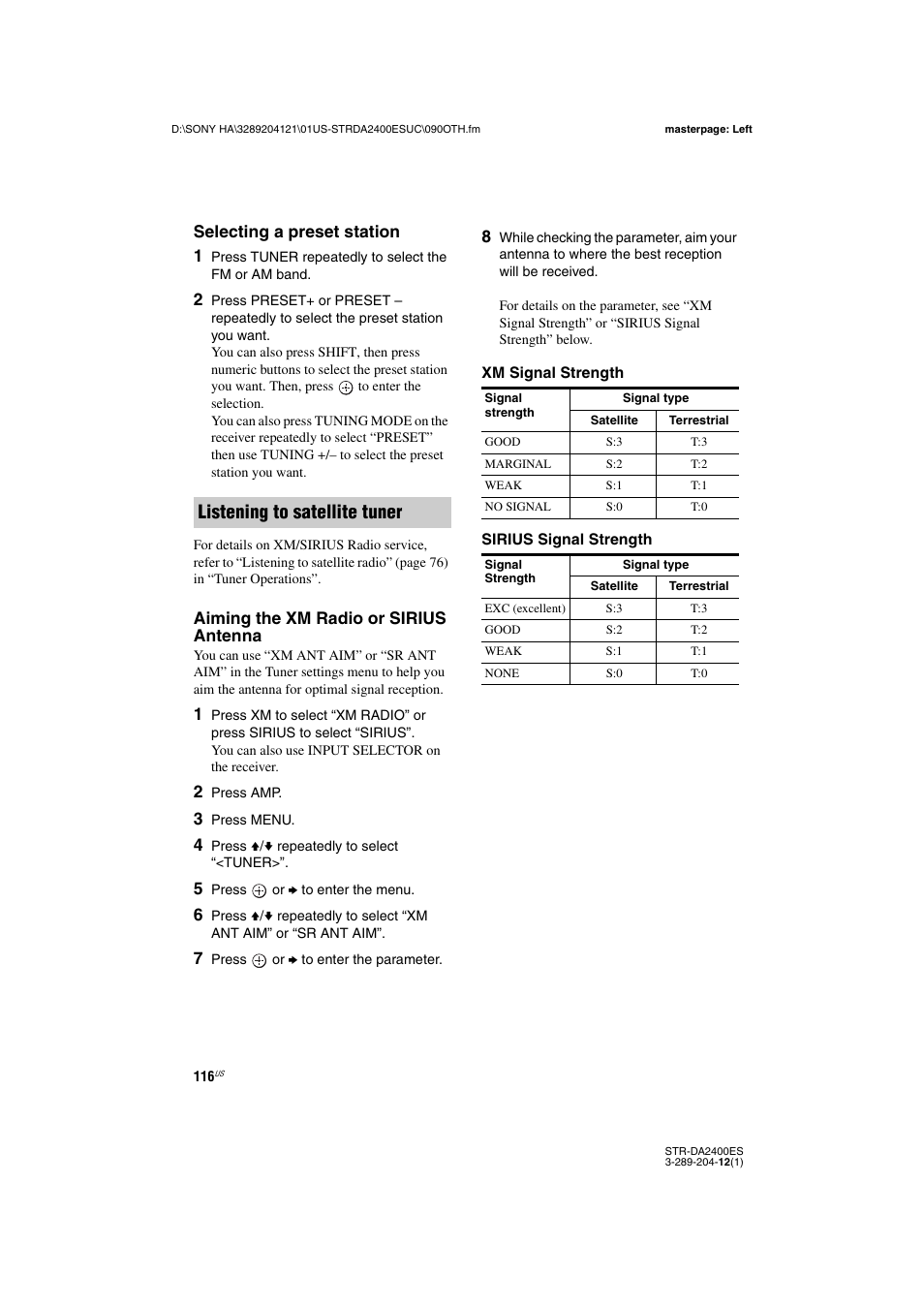 Listening to satellite tuner, Selecting a preset station 1, Aiming the xm radio or sirius antenna | Sony 3-289-204-12(1) User Manual | Page 116 / 140