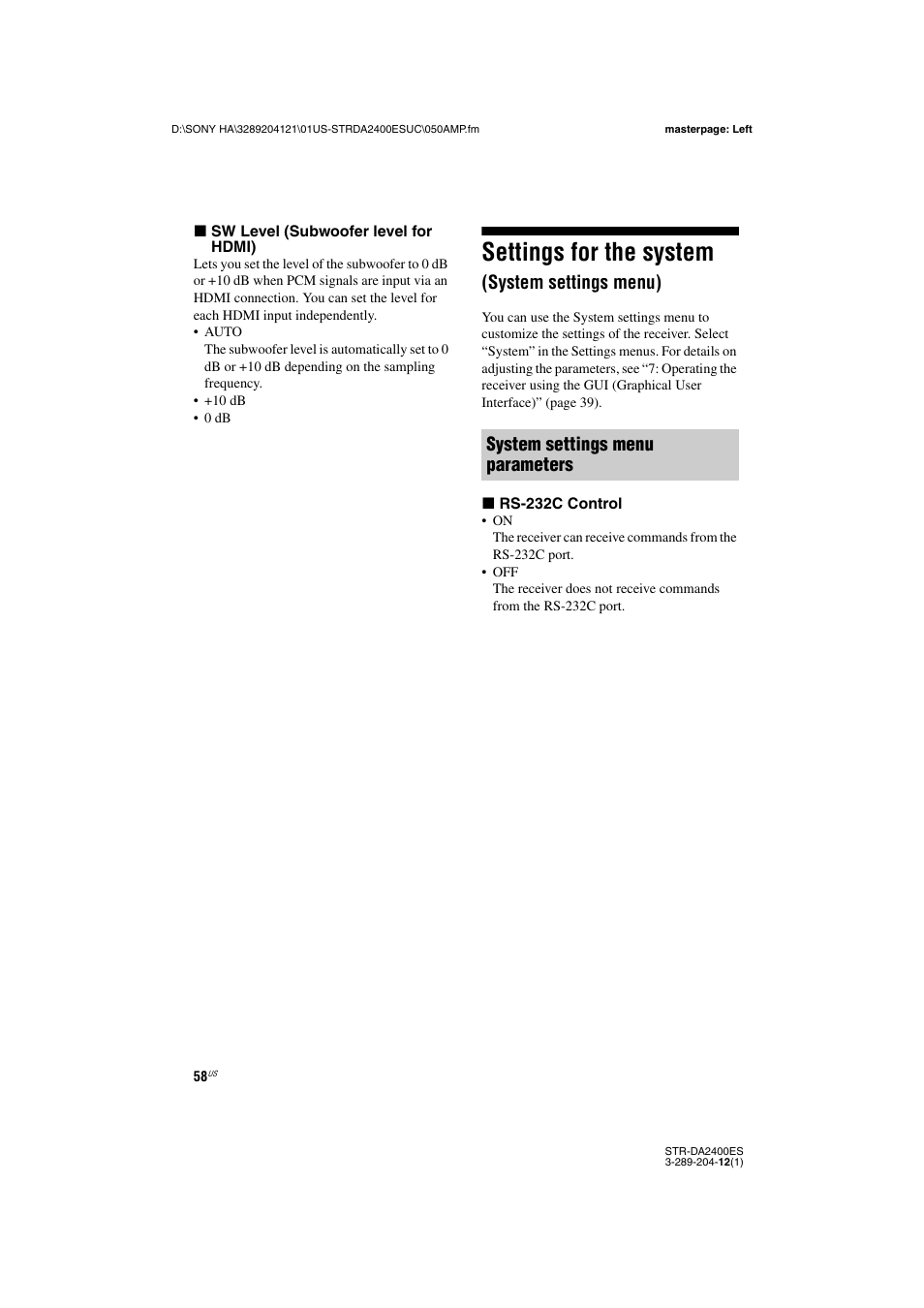 Settings for the system (system settings menu), Settings for the system, System settings menu) | System settings menu parameters | Sony 3-289-204-12(1) User Manual | Page 58 / 140