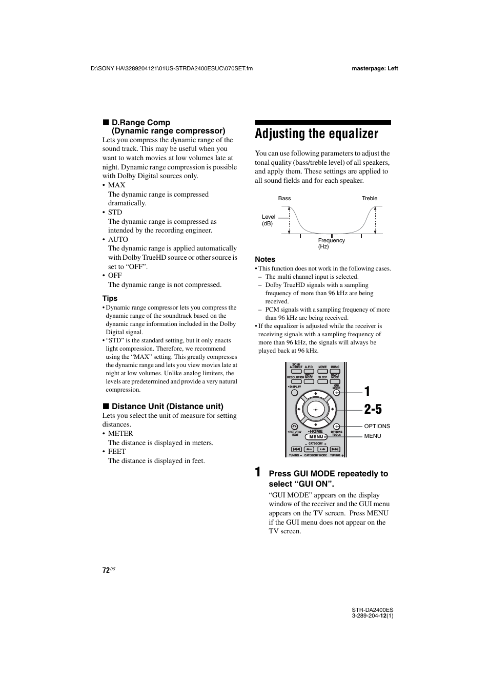 Adjusting the equalizer, X d.range comp (dynamic range compressor), X distance unit (distance unit) | Press gui mode repeatedly to select “gui on | Sony 3-289-204-12(1) User Manual | Page 72 / 140