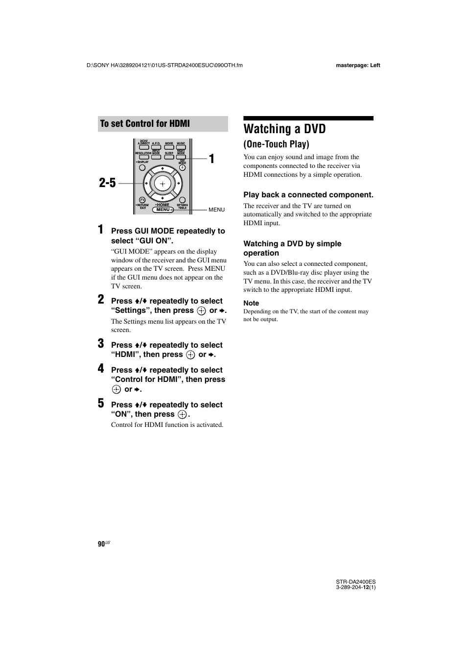 Watching a dvd (one-touch play), Watching a dvd, One-touch play) | Sony 3-289-204-12(1) User Manual | Page 90 / 140