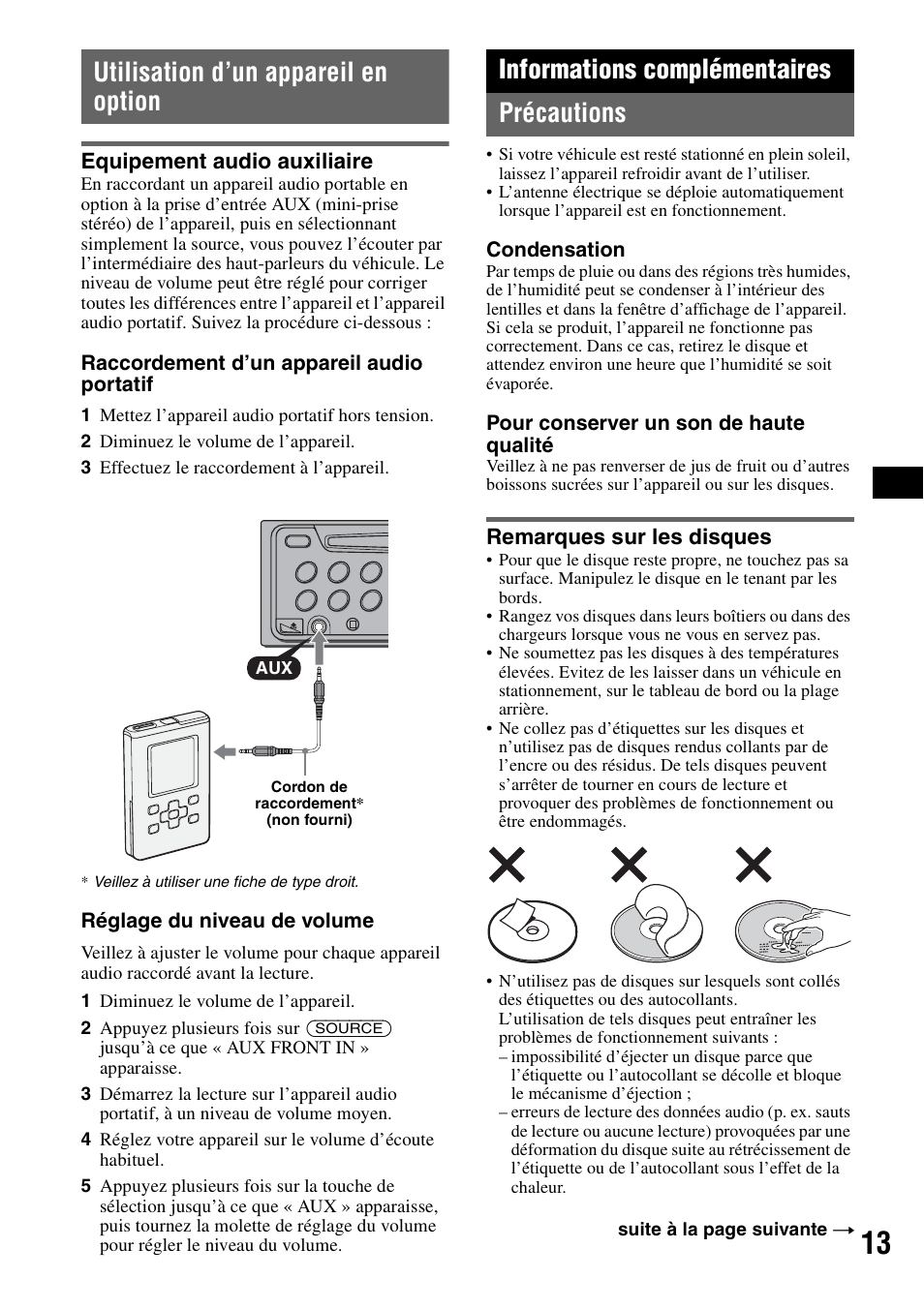 Utilisation d’un appareil en option, Equipement audio auxiliaire, Informations complémentaires | Précautions, Remarques sur les disques, Informations complémentaires précautions | Sony CDX-A250 User Manual | Page 49 / 92