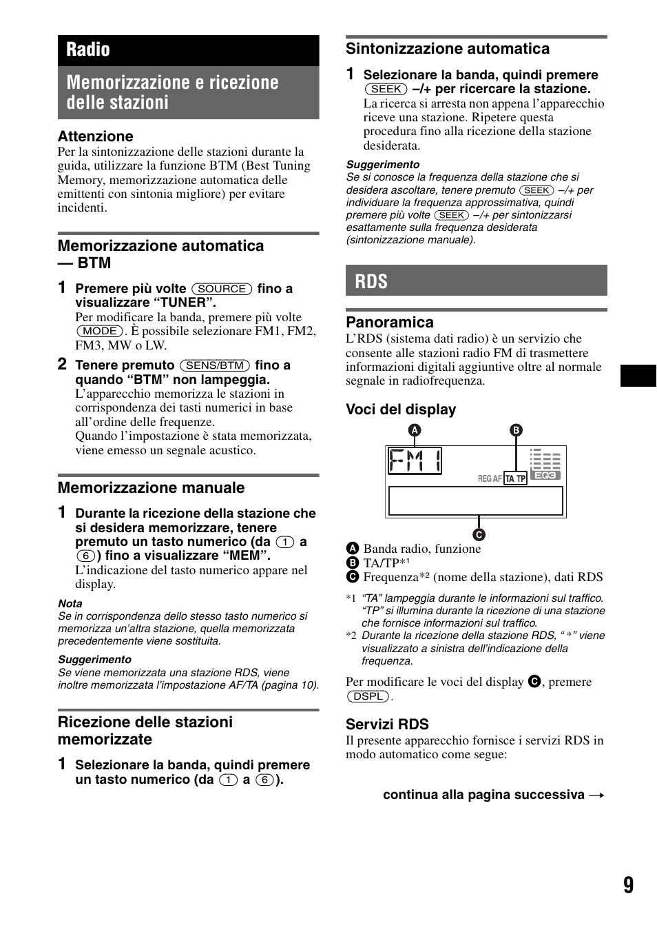 Radio, Memorizzazione e ricezione delle stazioni, Memorizzazione automatica - btm | Memorizzazione manuale, Ricezione delle stazioni memorizzate, Sintonizzazione automatica, Panoramica | Sony CDX-A250 User Manual | Page 63 / 92