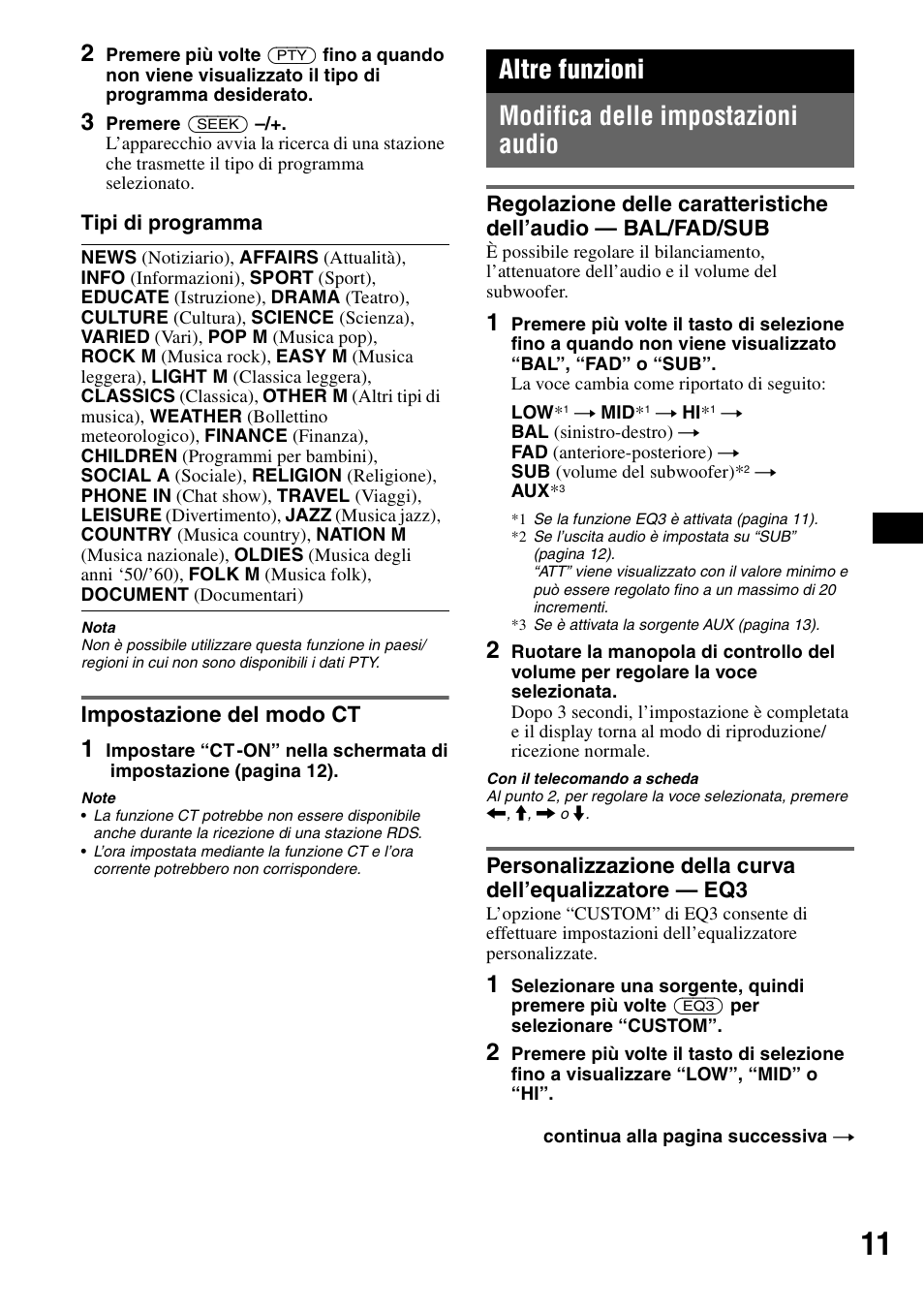 Impostazione del modo ct, Altre funzioni, Modifica delle impostazioni audio | Regolazione delle caratteristiche dell’audio, Ne 11, Altre funzioni modifica delle impostazioni audio | Sony CDX-A250 User Manual | Page 65 / 92