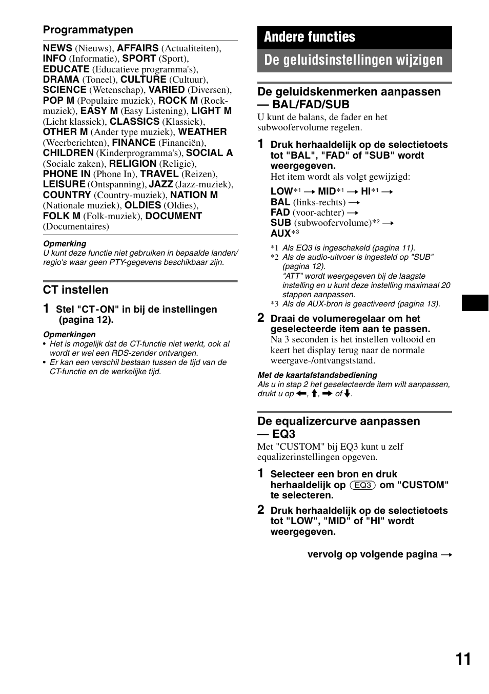Ct instellen, Andere functies, De geluidsinstellingen wijzigen | De geluidskenmerken aanpassen - bal/fad/sub, De equalizercurve aanpassen - eq3, De geluidskenmerken aanpassen, Bal/fad/sub de equalizercurve aanpassen — eq3, Andere functies de geluidsinstellingen wijzigen | Sony CDX-A250 User Manual | Page 83 / 92